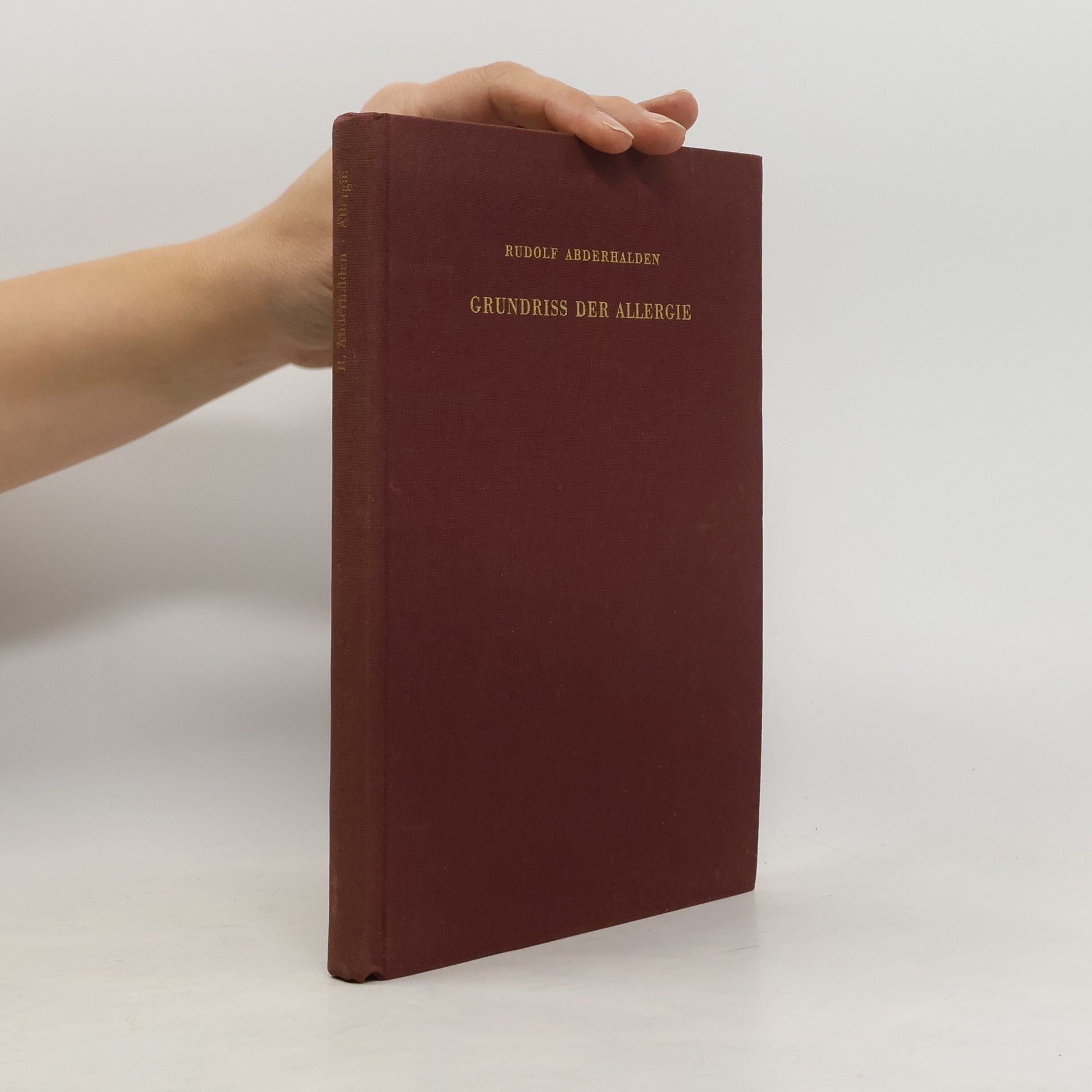 Rudolf Abderhalden Grundriss der Allergie