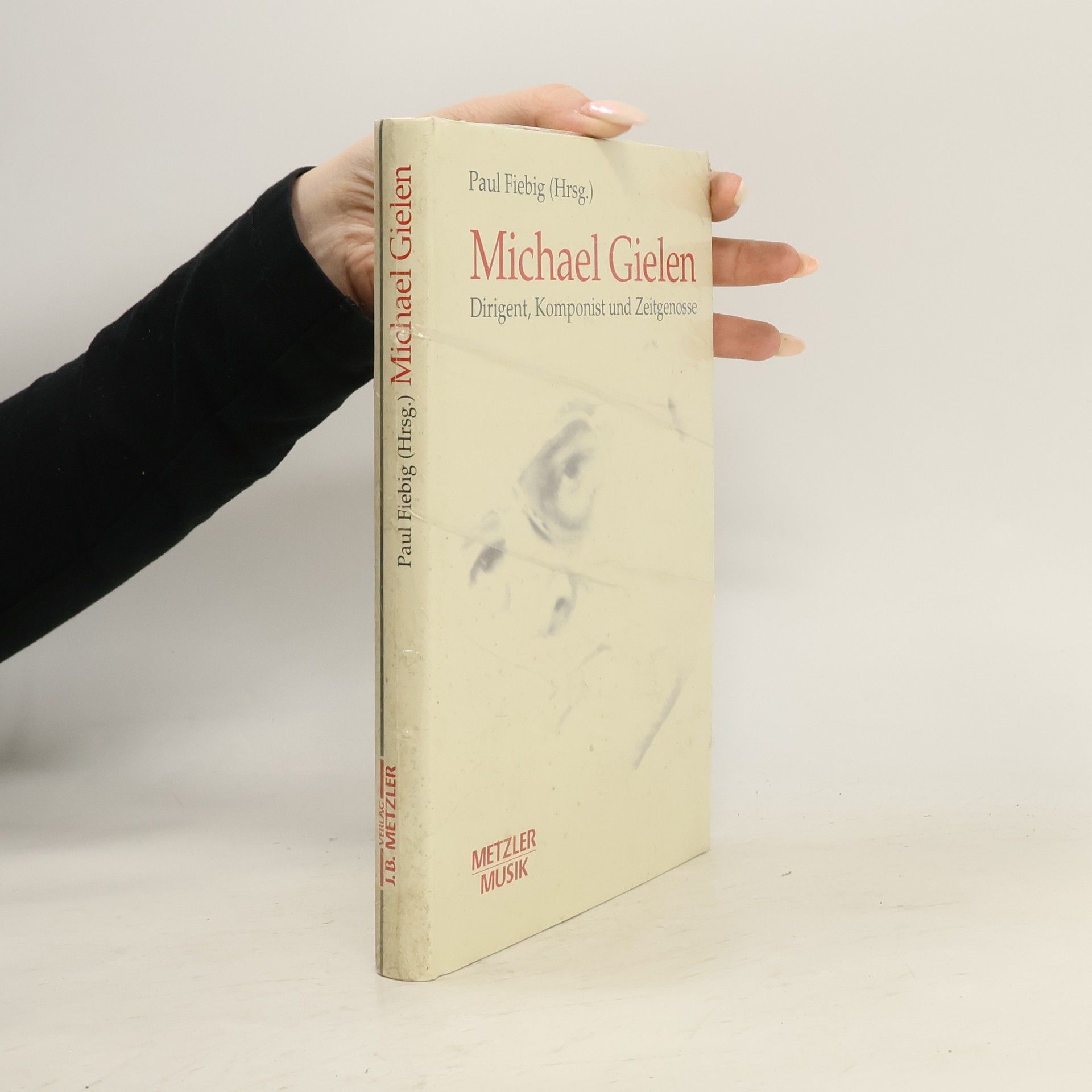 Paul Fiebig Michael Gielen, m. CD-Audio