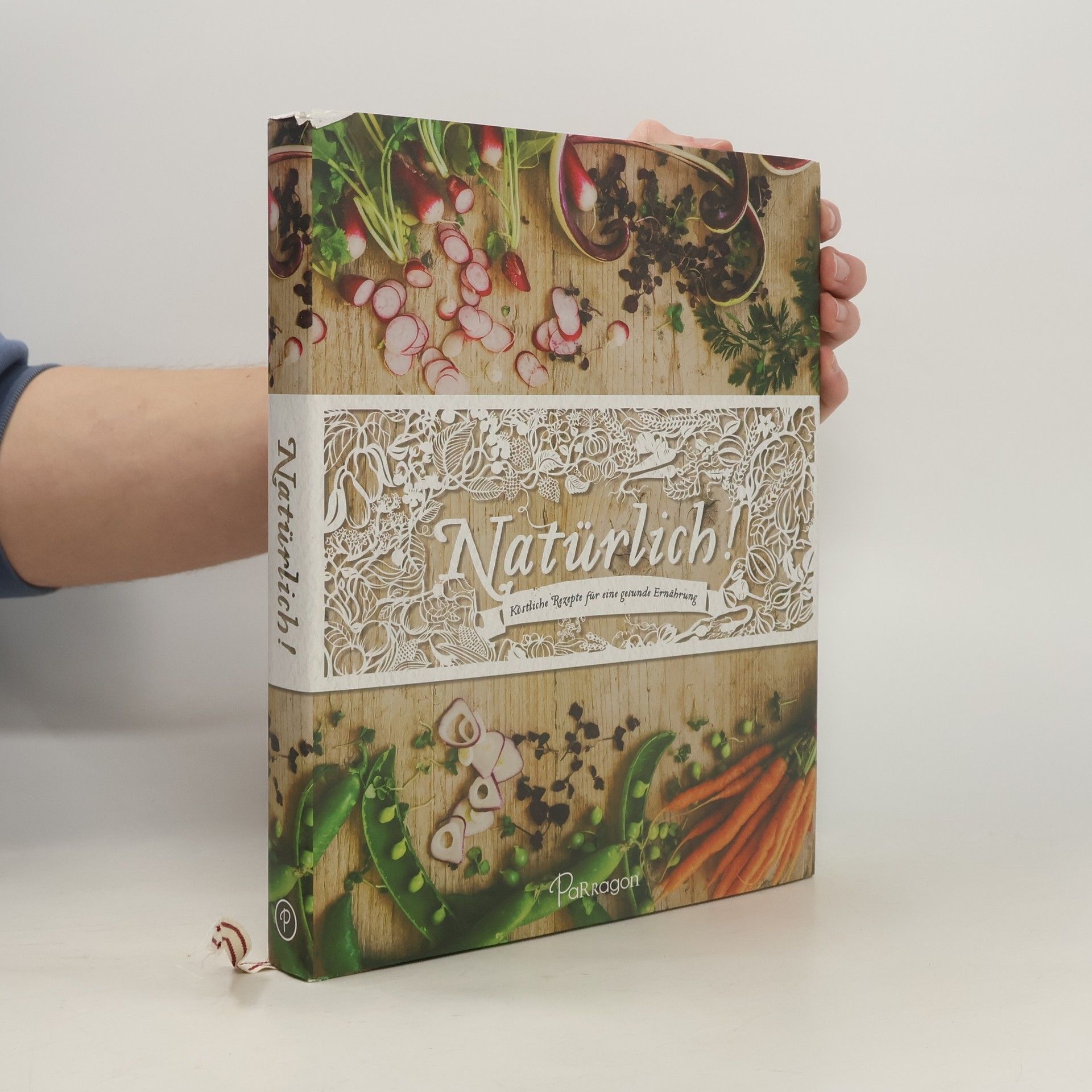 Various authors Natürlich! Luxusausgabe