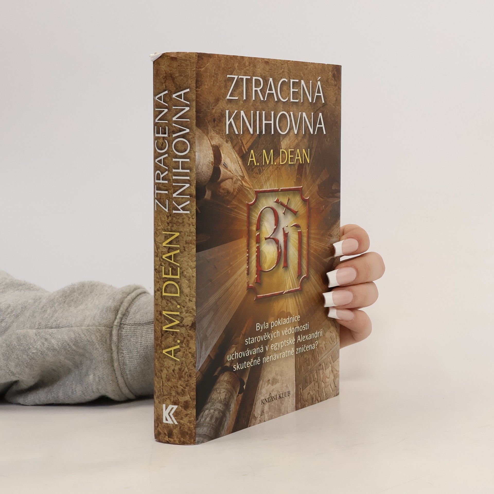 A. M. Dean Ztracená knihovna