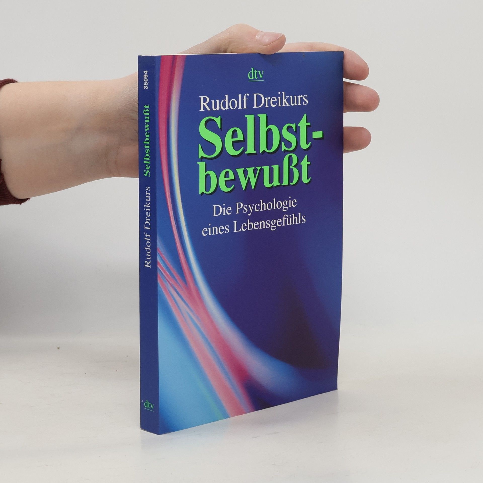 Rudolf Dreikurs Selbstbewusst