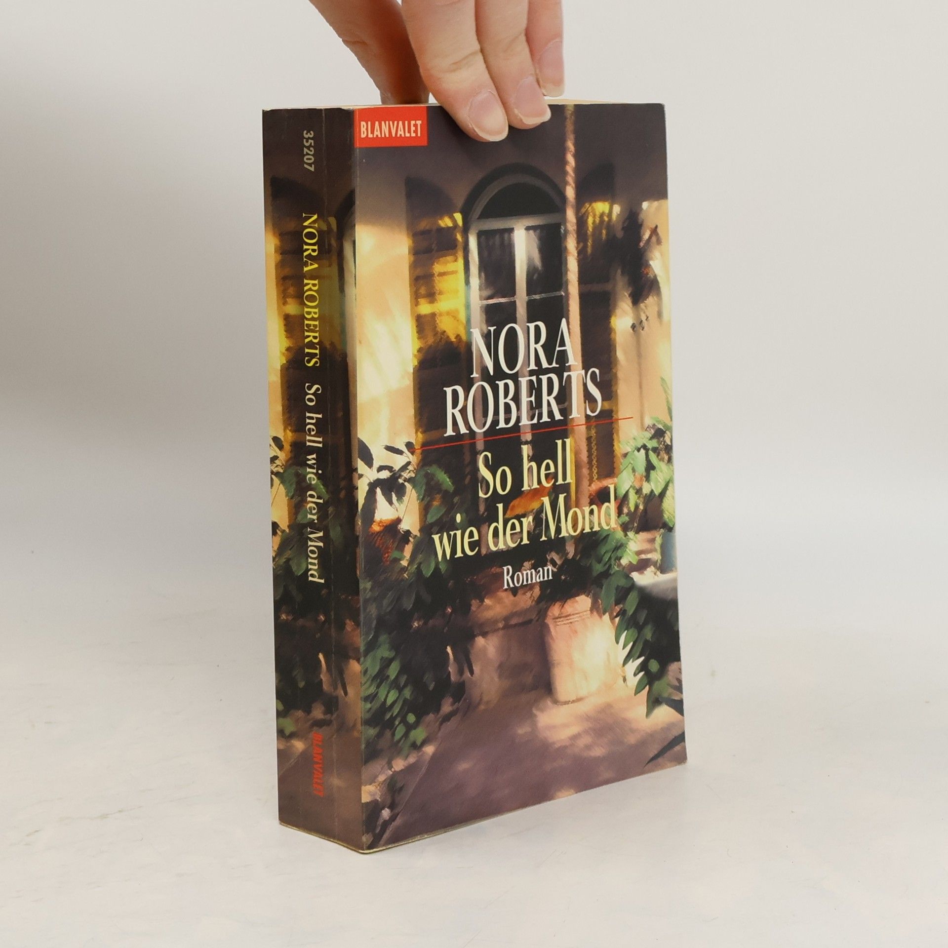 Nora Roberts So hell wie der Mond