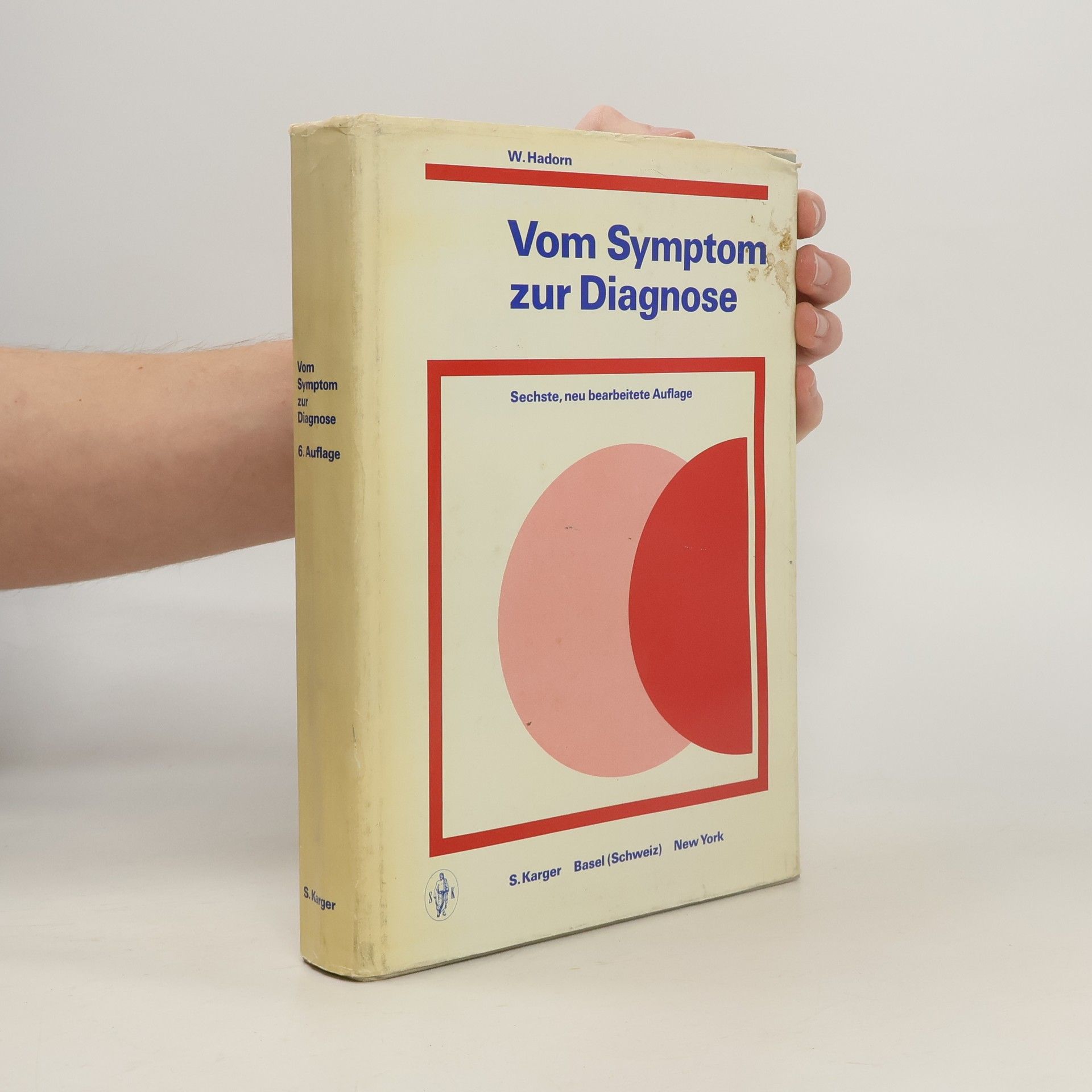 Autorenkollektiv Vom Symptom zur Diagnose