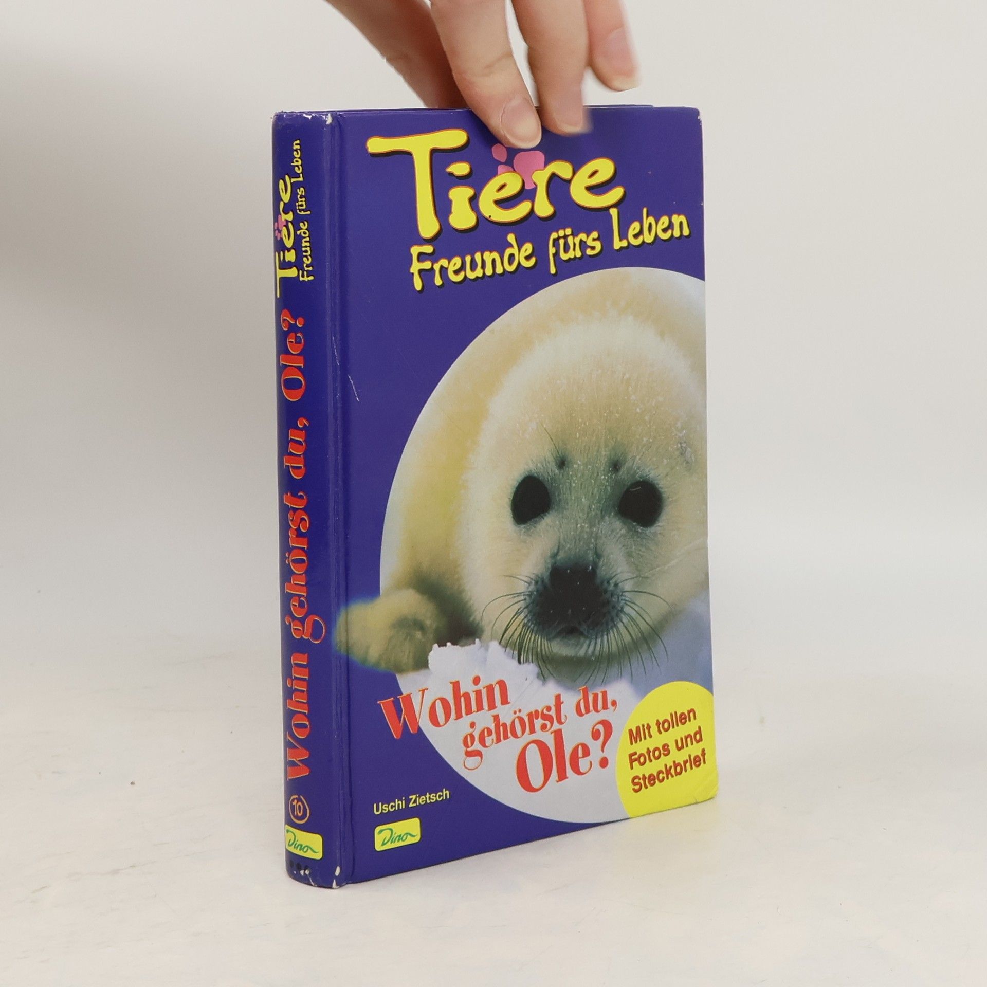 Susan Schwartz Tiere Freunde fürs Leben - 10: Wohin gehörst du, Ole?