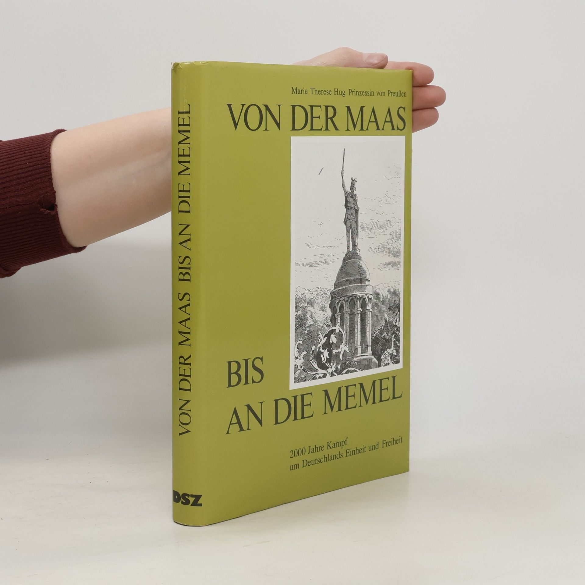 Marie Therese Hug von Preußen Von der Maas bis an die Memel