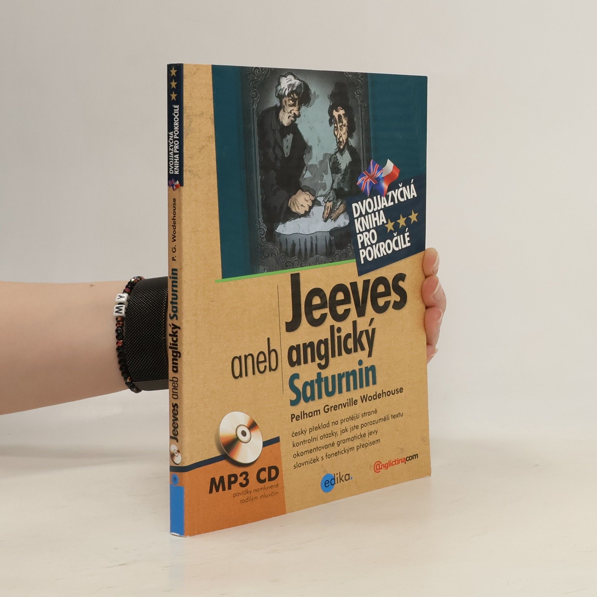 Pelham Wodehouse Jeeves, aneb, Anglický Saturnin
