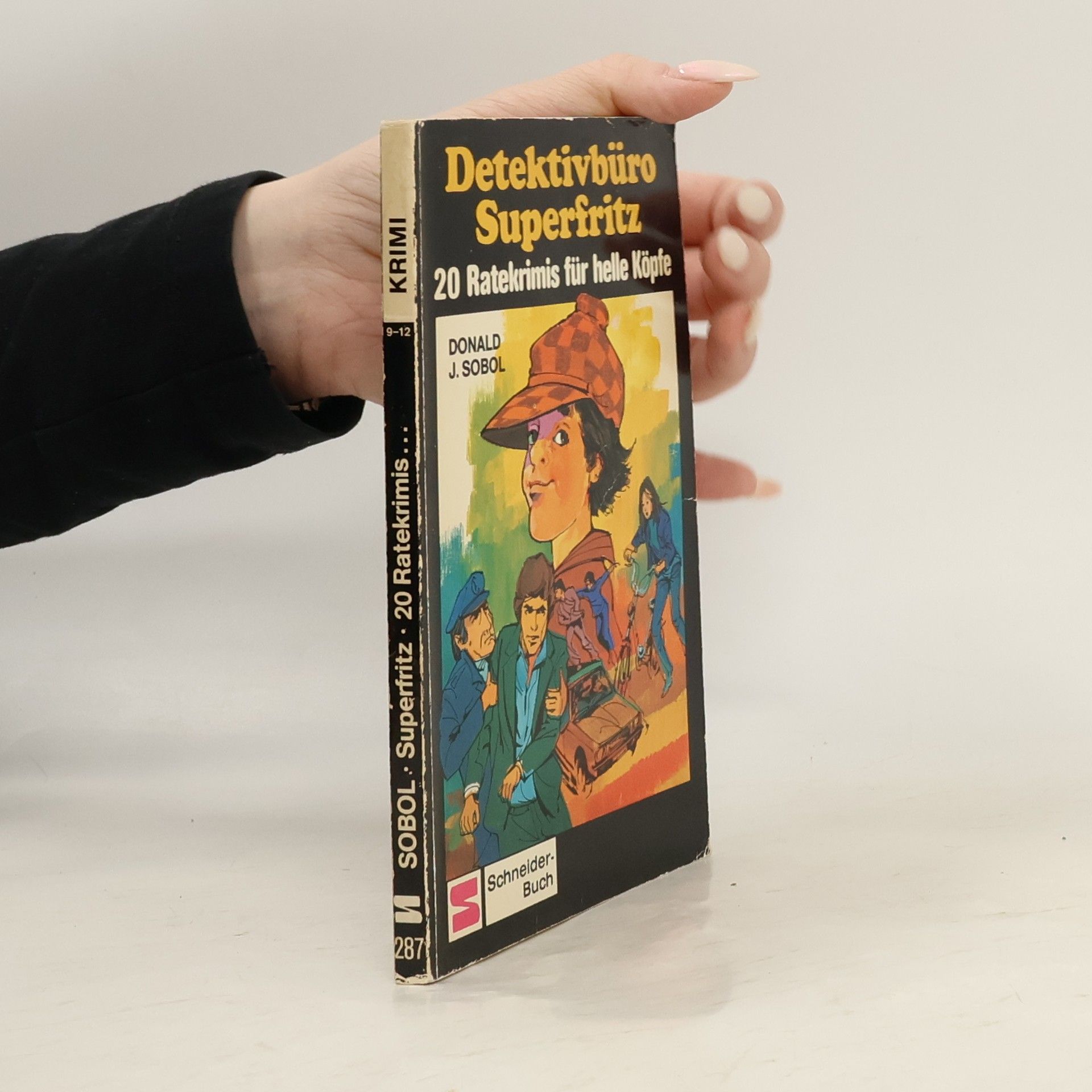 Donald J. Sobel Detektivbüro Superfritz