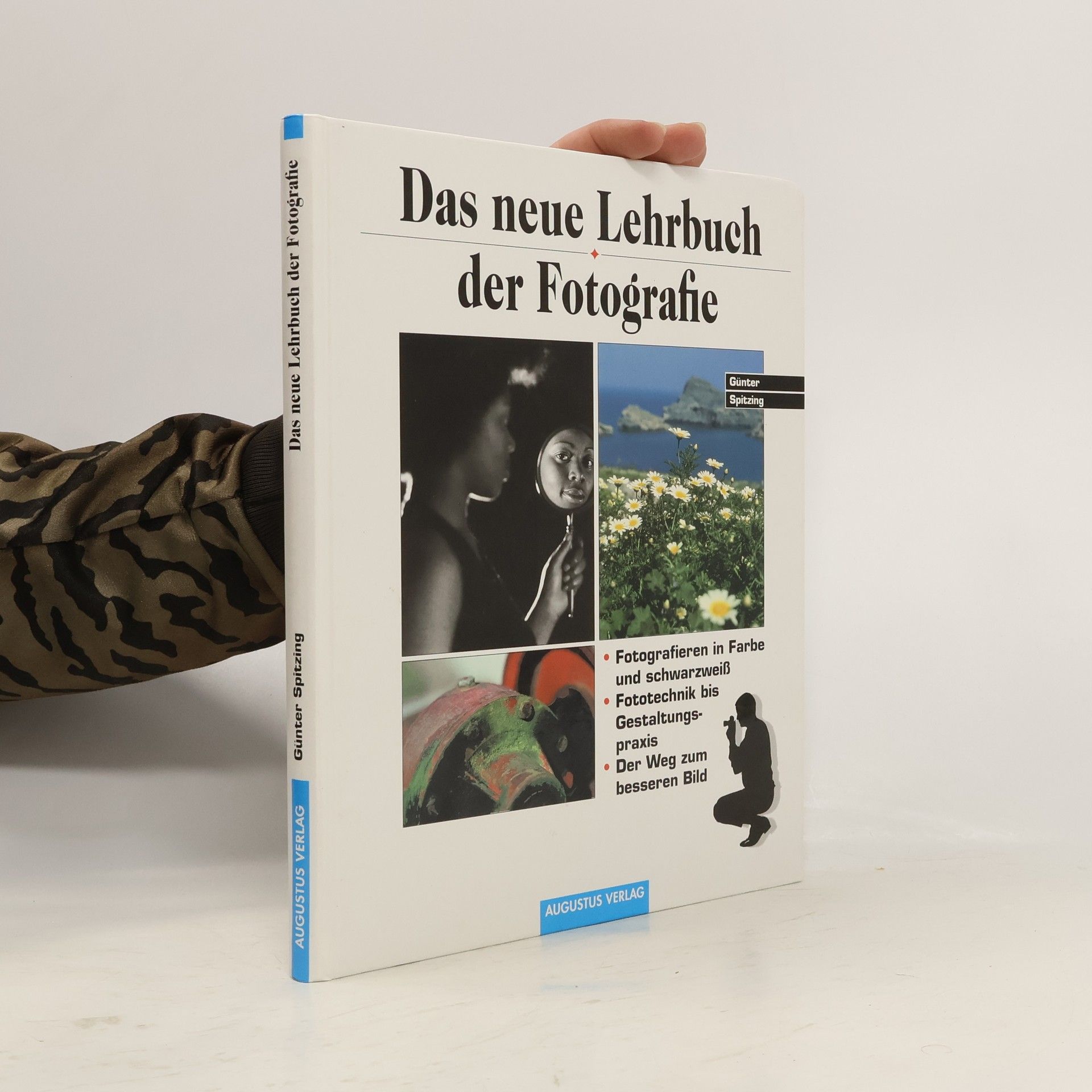 Günter Spitzing Das neue Lehrbuch der Fotografie