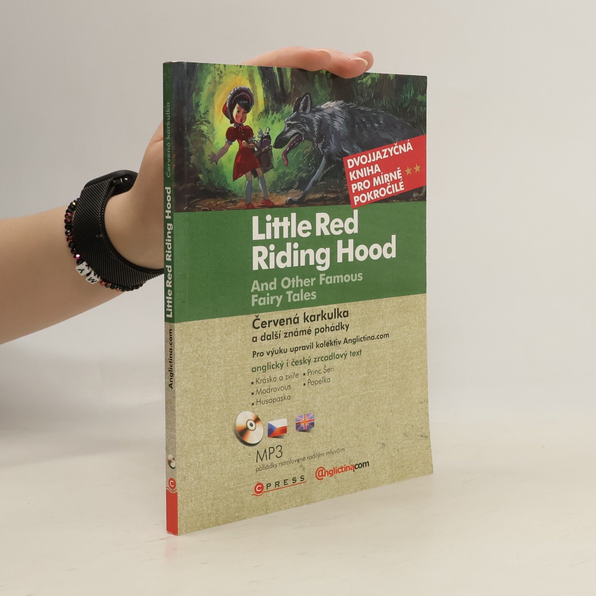 Collectif d'auteurs Červená Karkulka a další známé pohádky | Little Red Riding Hood and Other Famous Fairy Tales