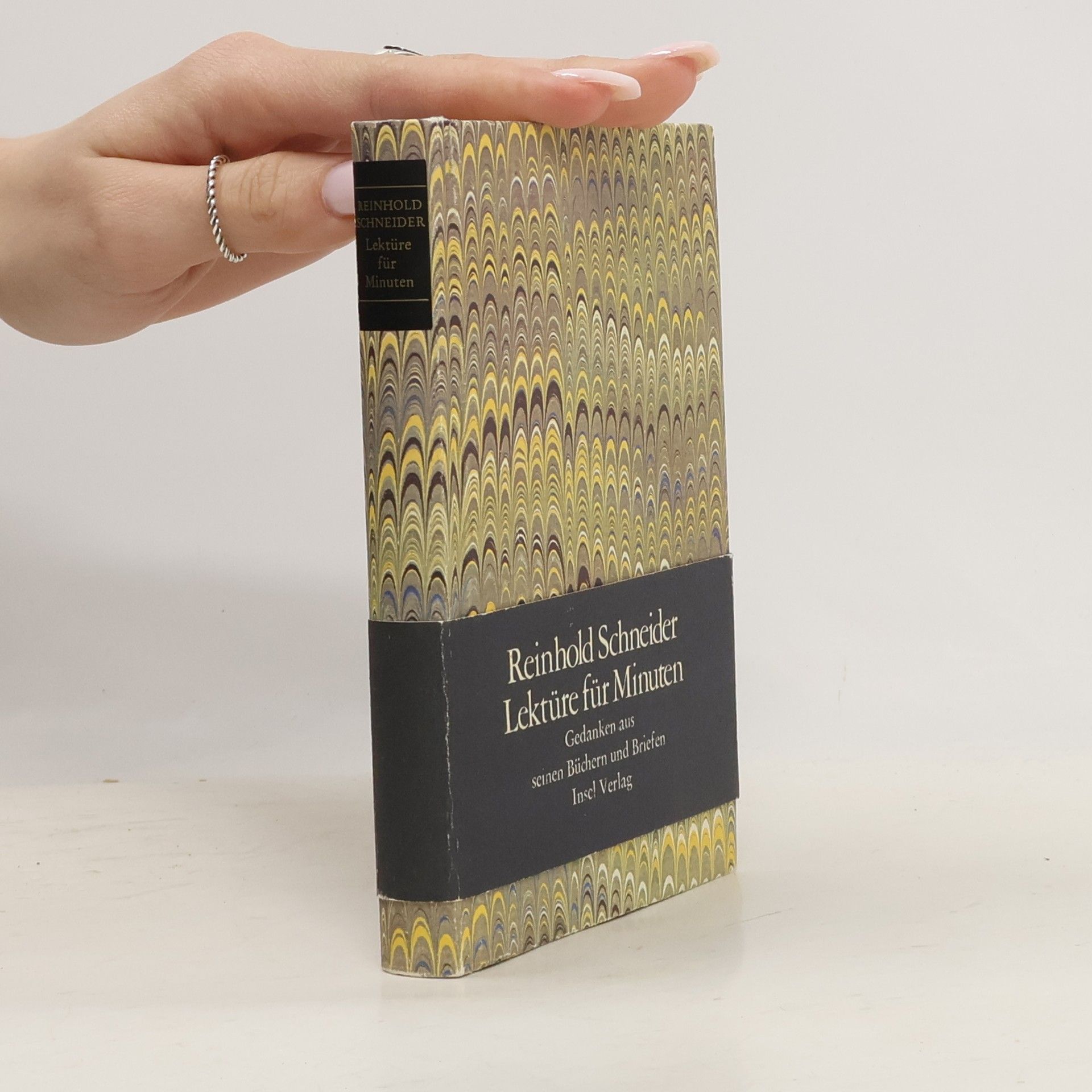Reinhold Schneider Lektüre für Minuten