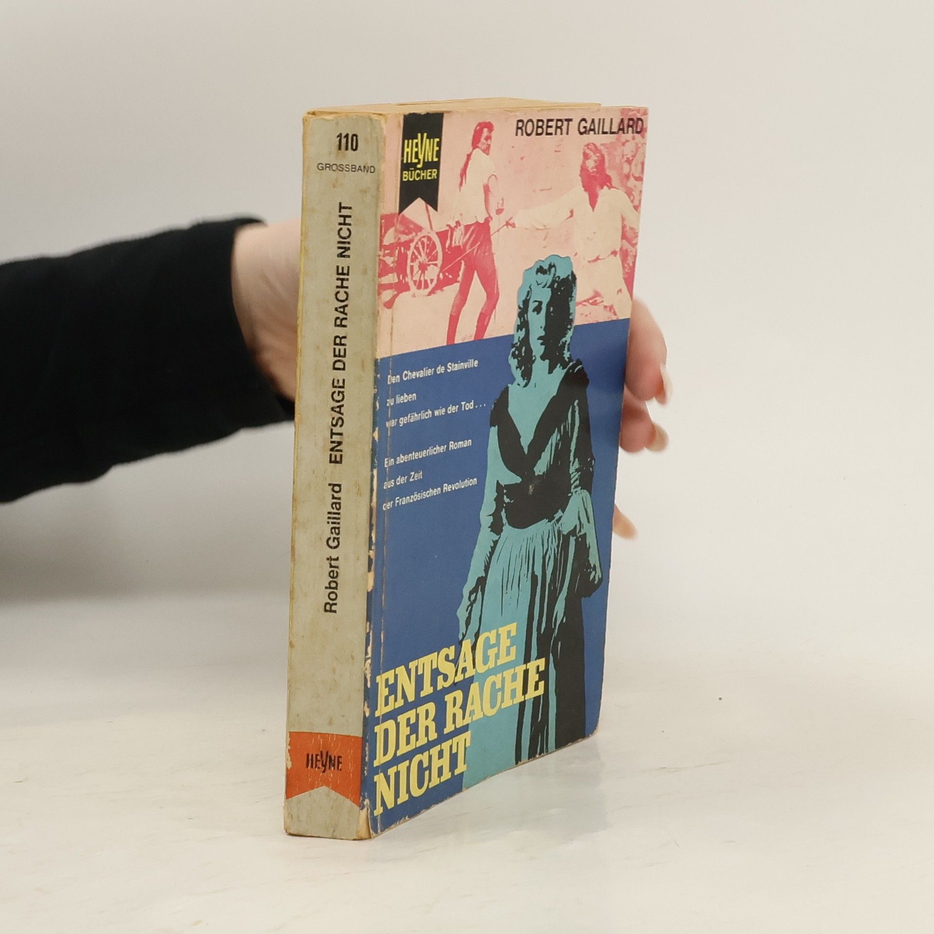 Robert Gaillard Entsage der Rache Nicht