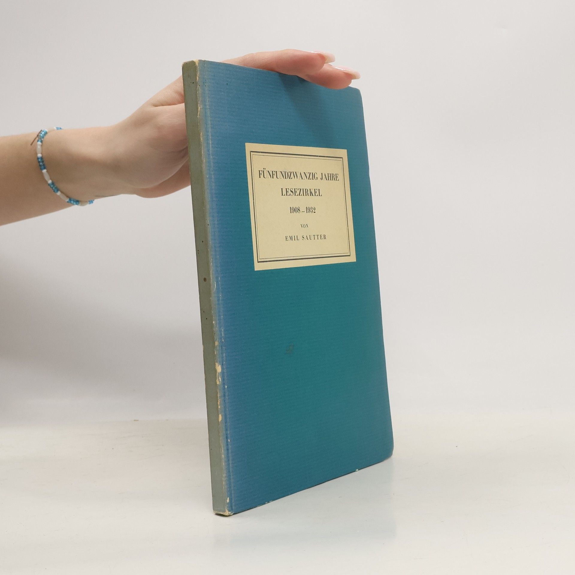 Emil Sautter Fünfundzwanzig Jahre Lesezirkel, 1908-1932