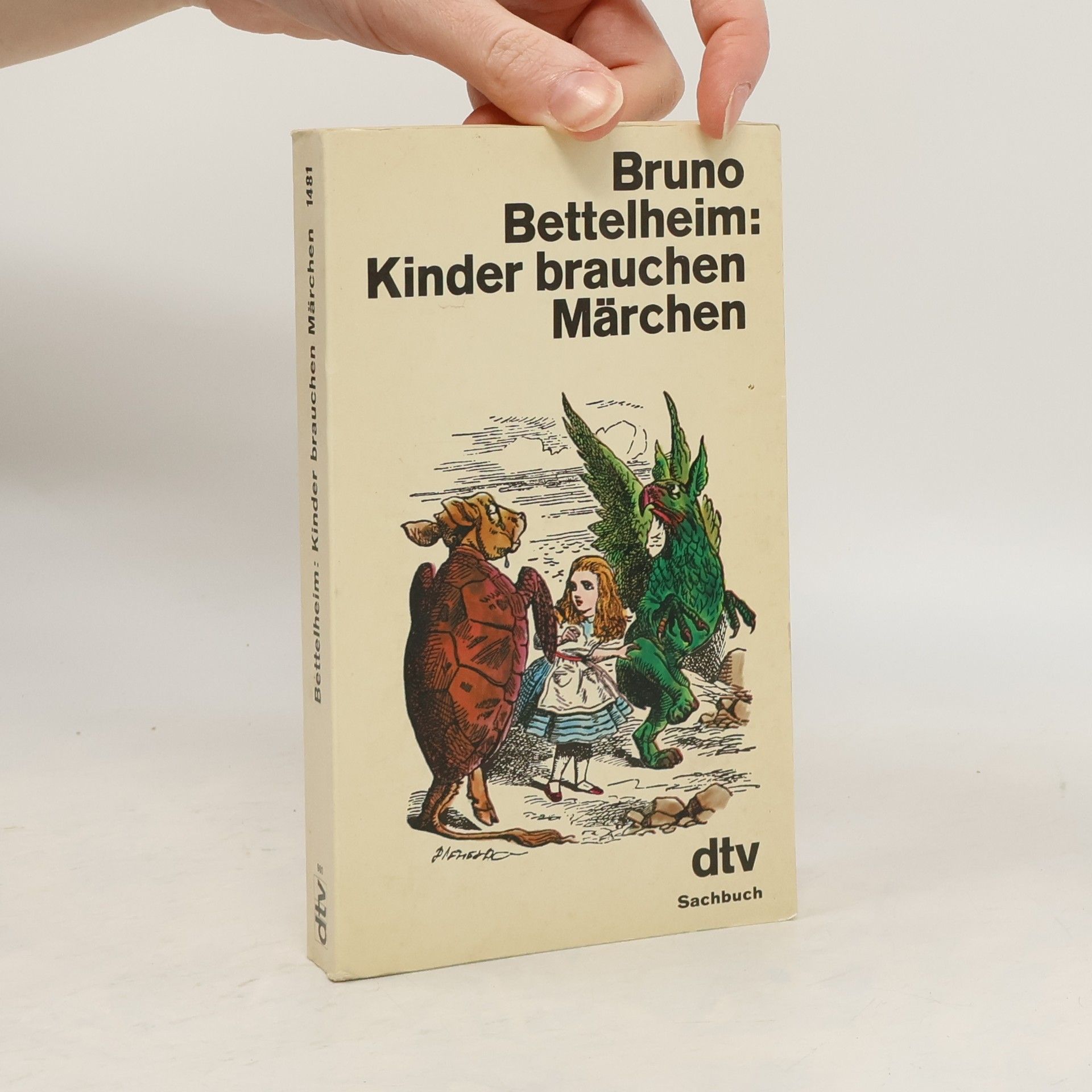 Bruno Bettelheim Kinder brauchen Märchen