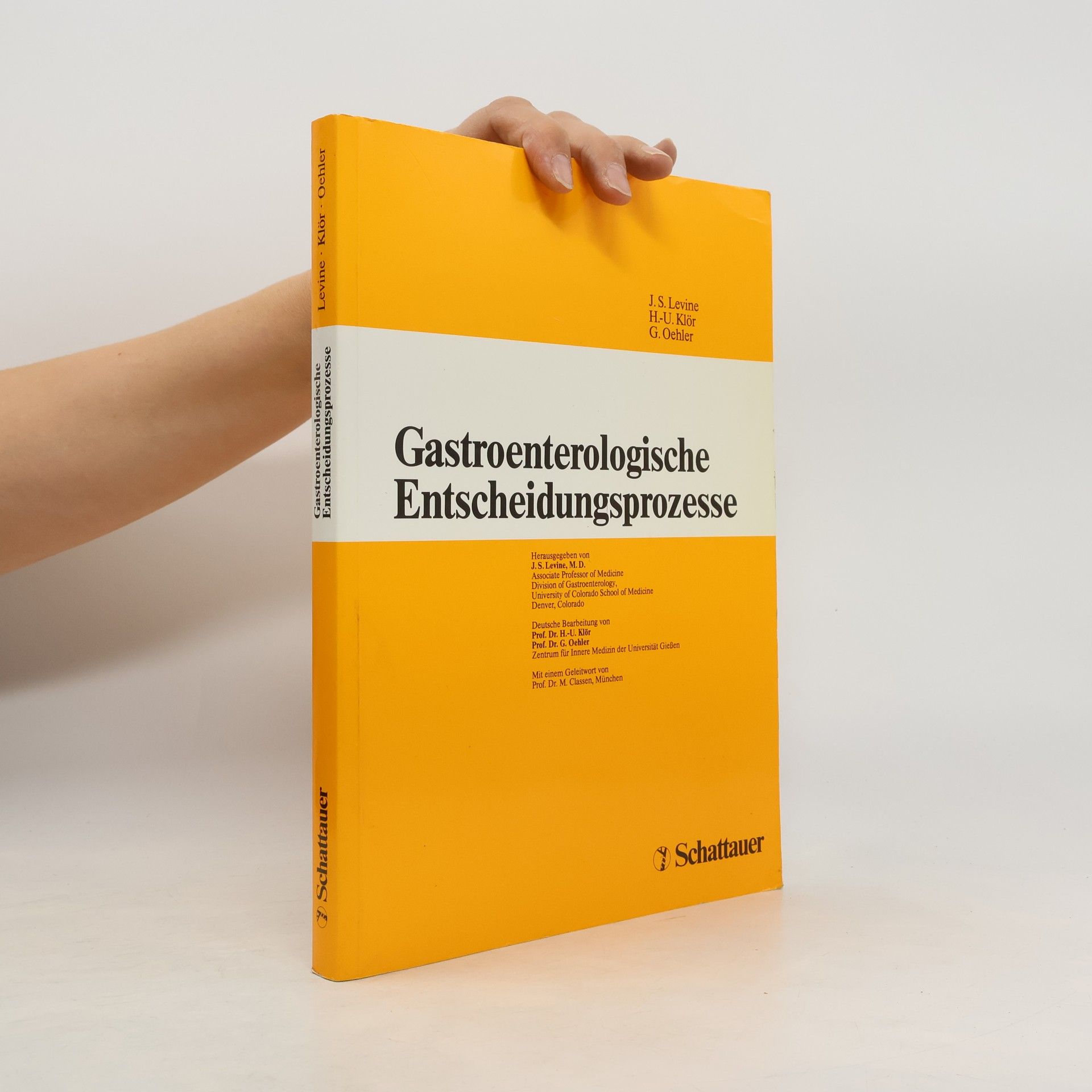 Joel S. Levine Gastroenterologische Entscheidungsprozesse