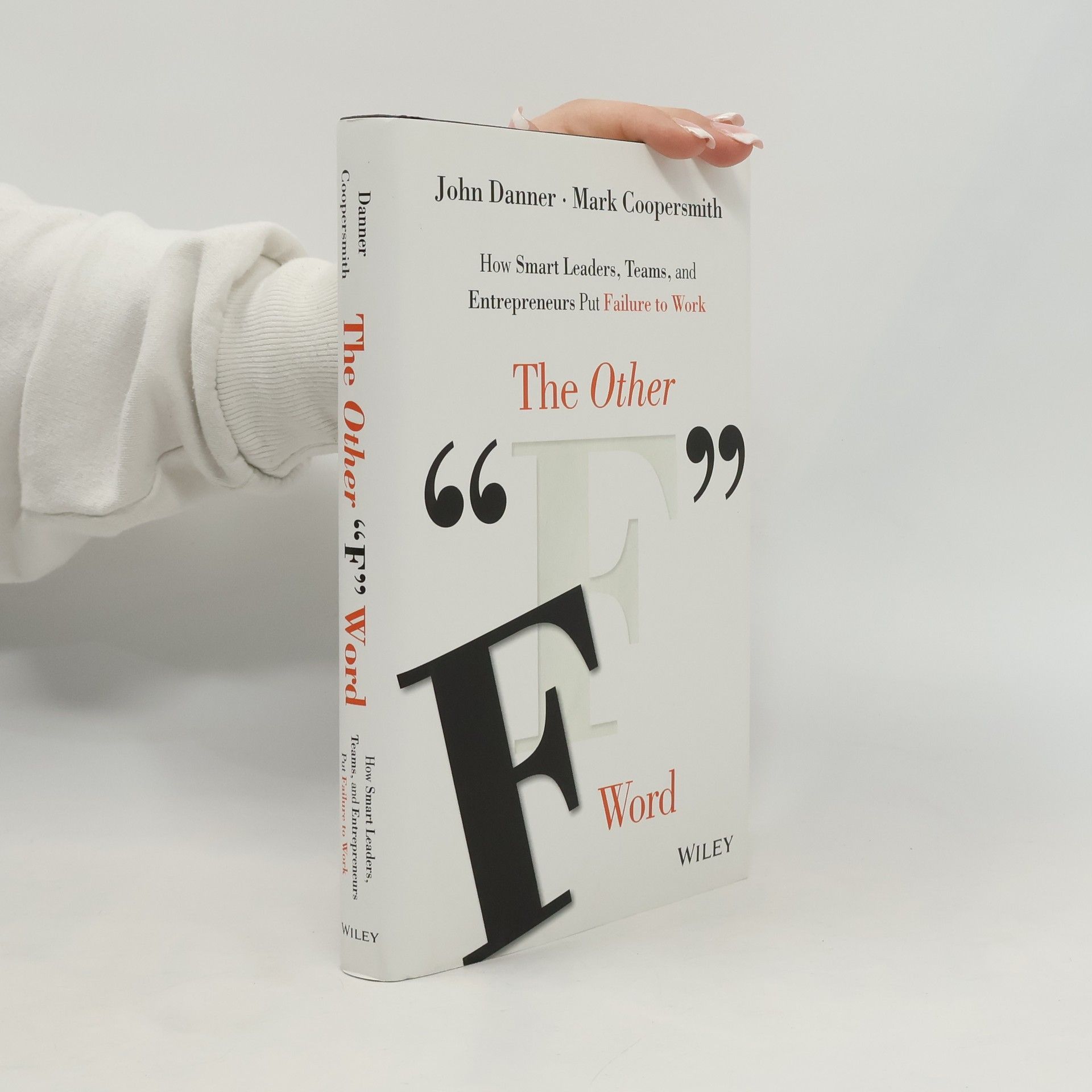 John Danner The Other "F" Word