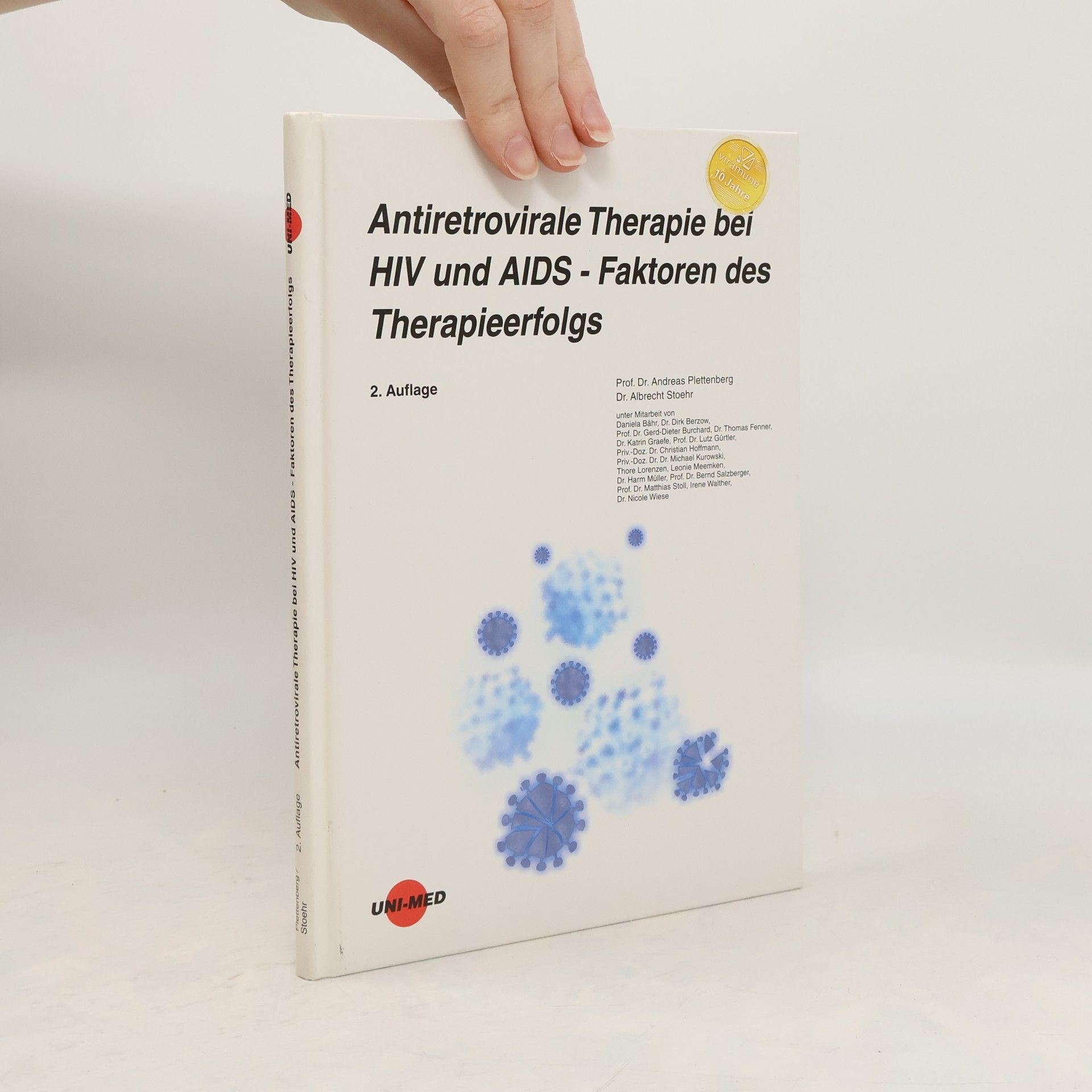 Prof. Dr. Andreas Plettenberg Antiretrovirale Therapie bei HIV und AIDS - Faktoren des Therapieerfolgs
