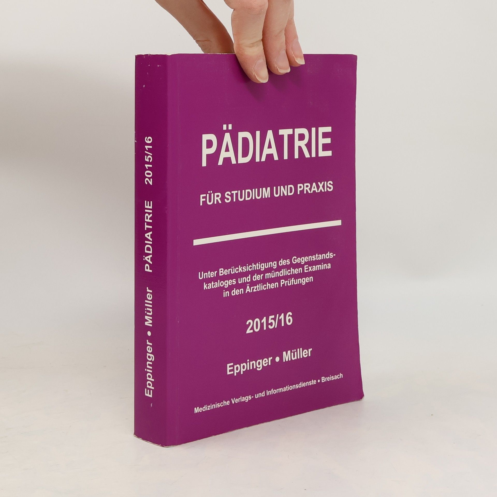 Markus Müller Pädiatrie für Studium und Praxis 2015/16