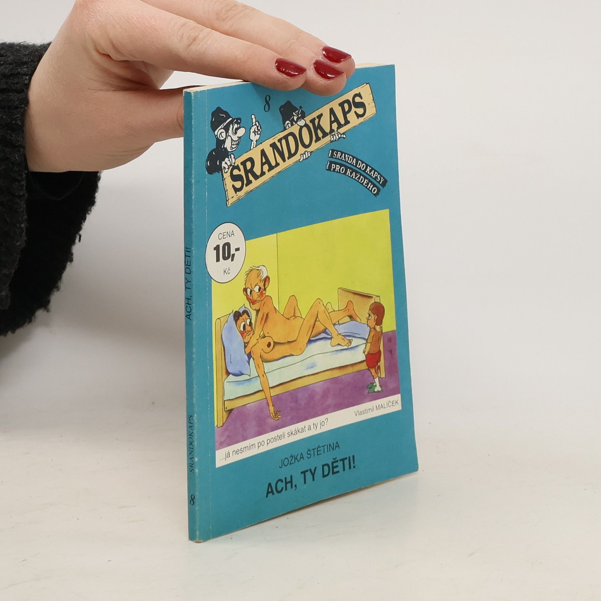 Srandokaps 8. Ach, ty děti!