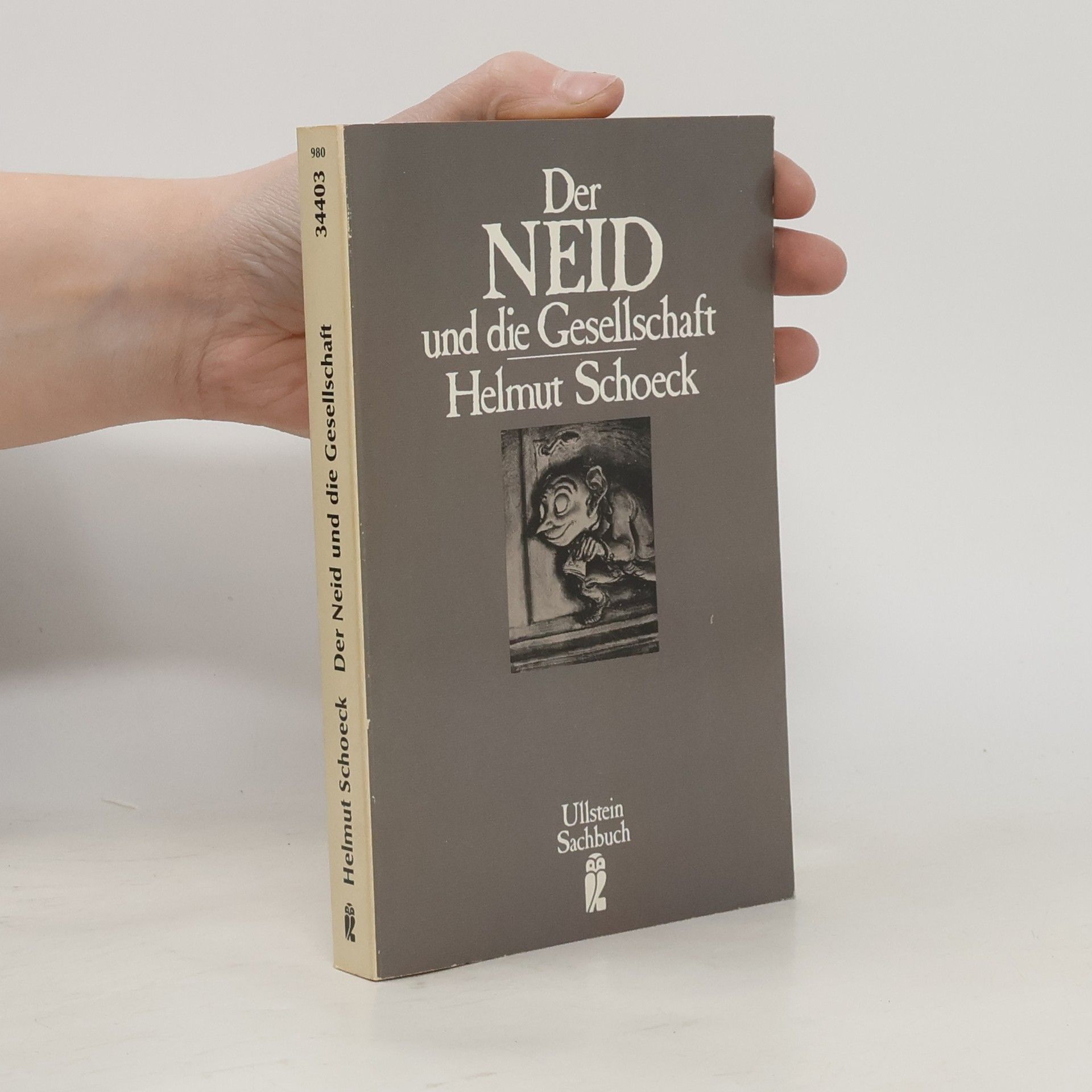 Helmut Schoeck Der Neid und die Gesellschaft