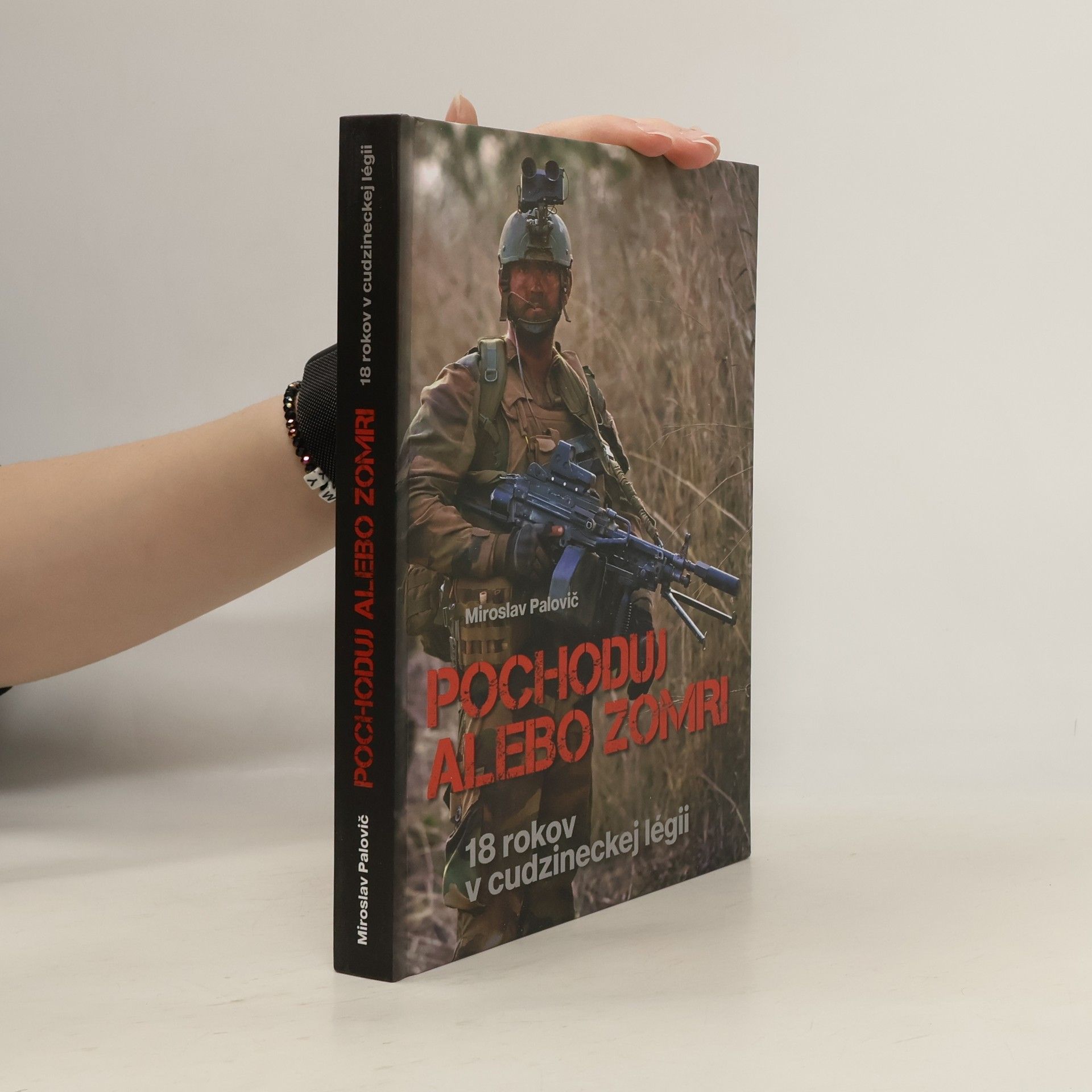 Pochoduj alebo zomri - 18 rokov v cudzineckej légii