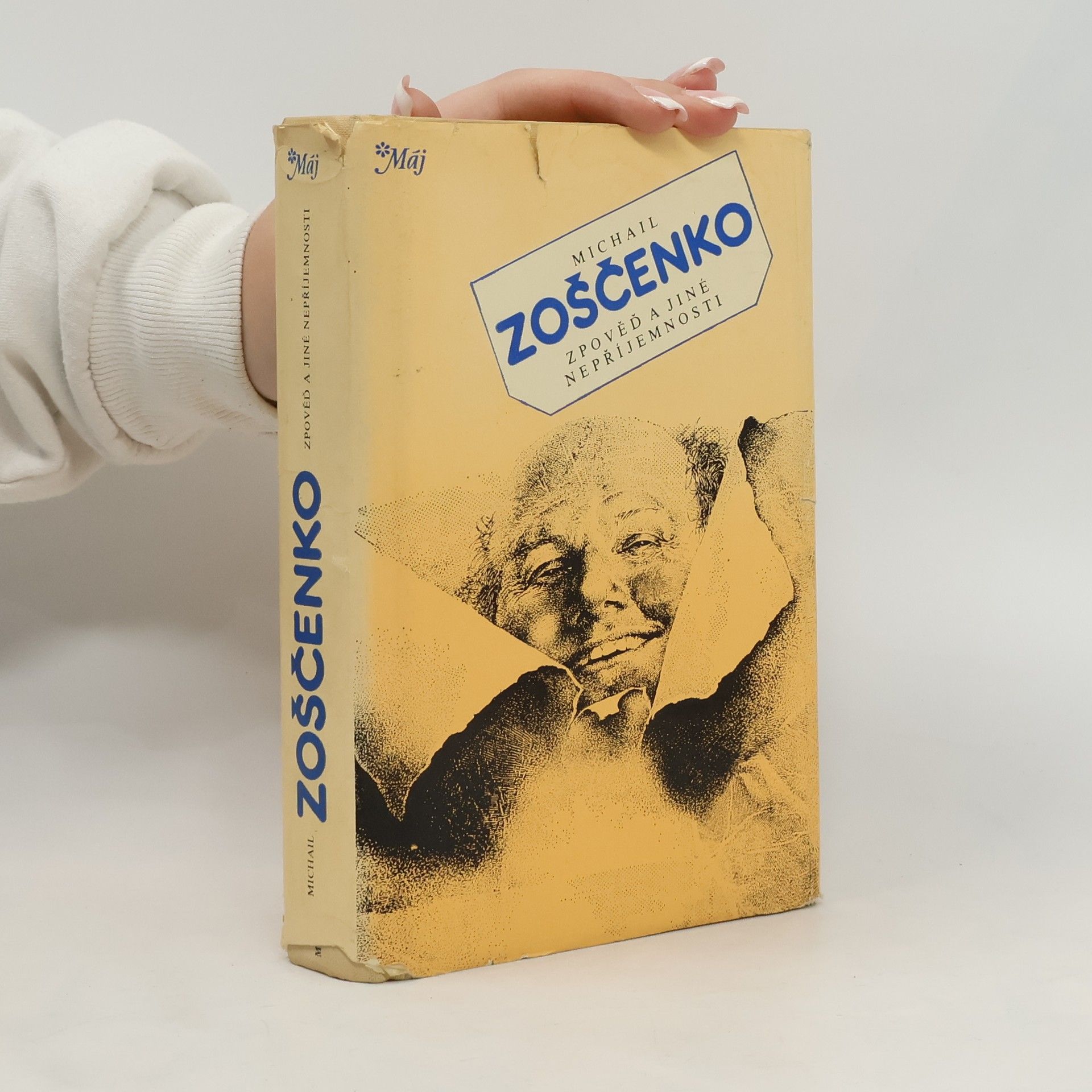 Michail Michajlovič Zoščenko Zpověď a jiné nepříjemnosti