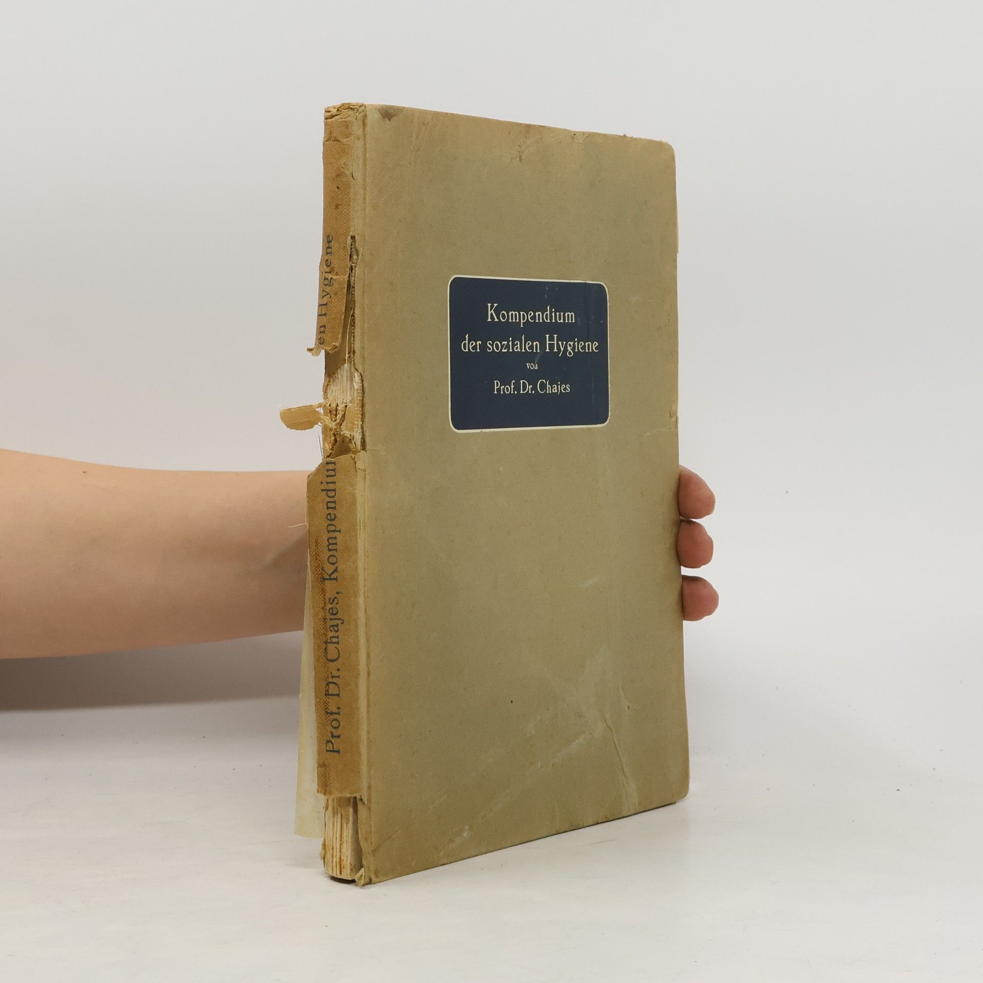 Benno Chajes Kompendium der sozialen Hygiene