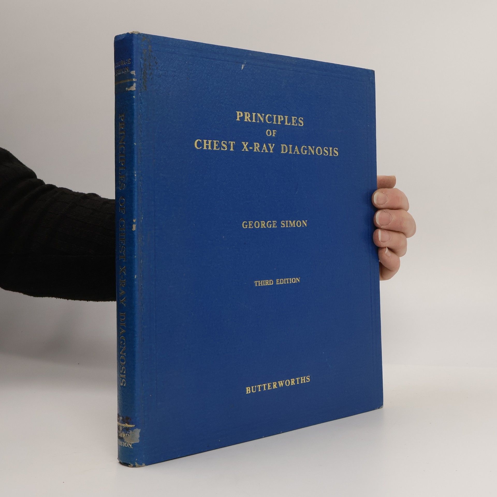 George Simon Principles of Chest X-Ray Diagnosis