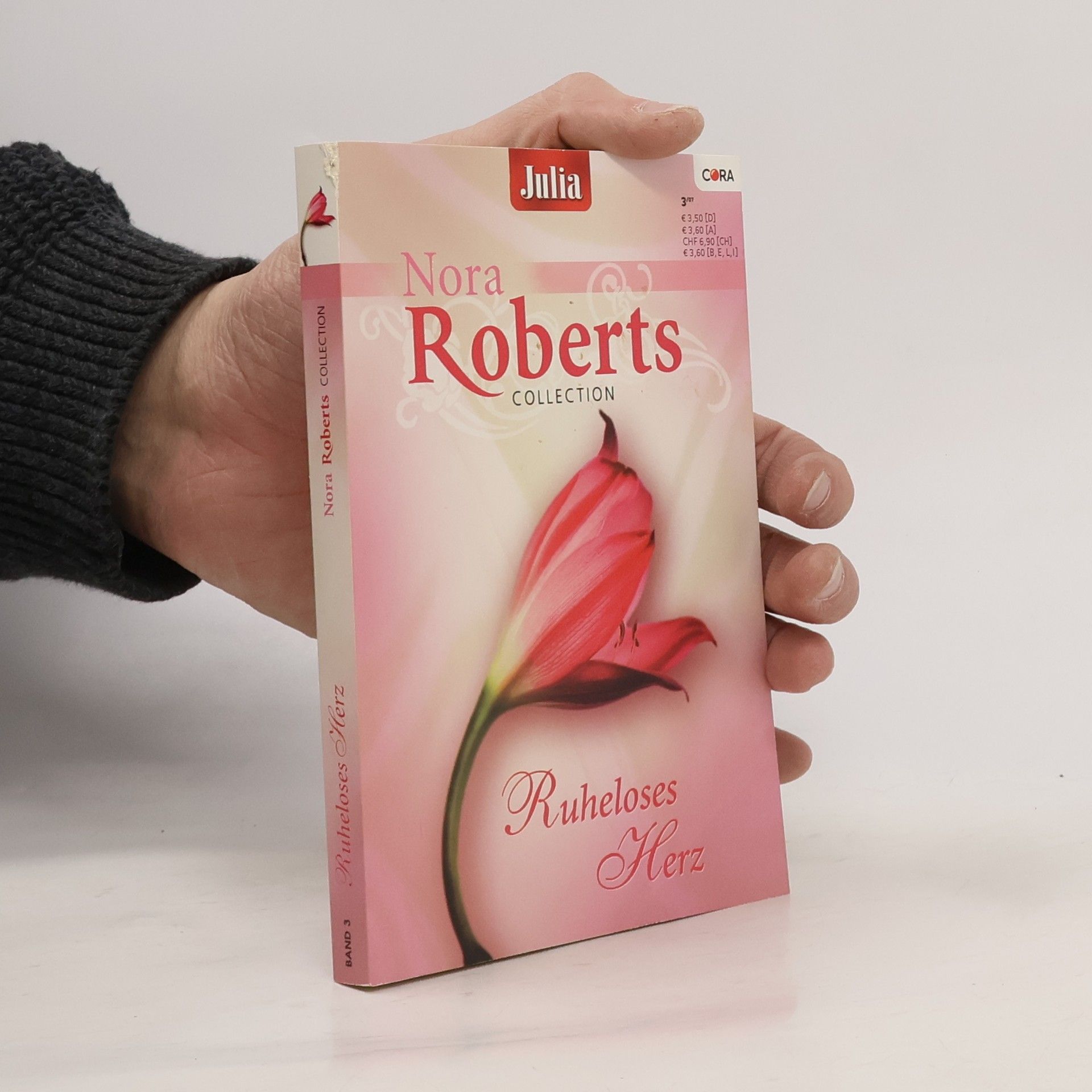 Nora Roberts Nora Roberts Collection. Ruheloses Herz