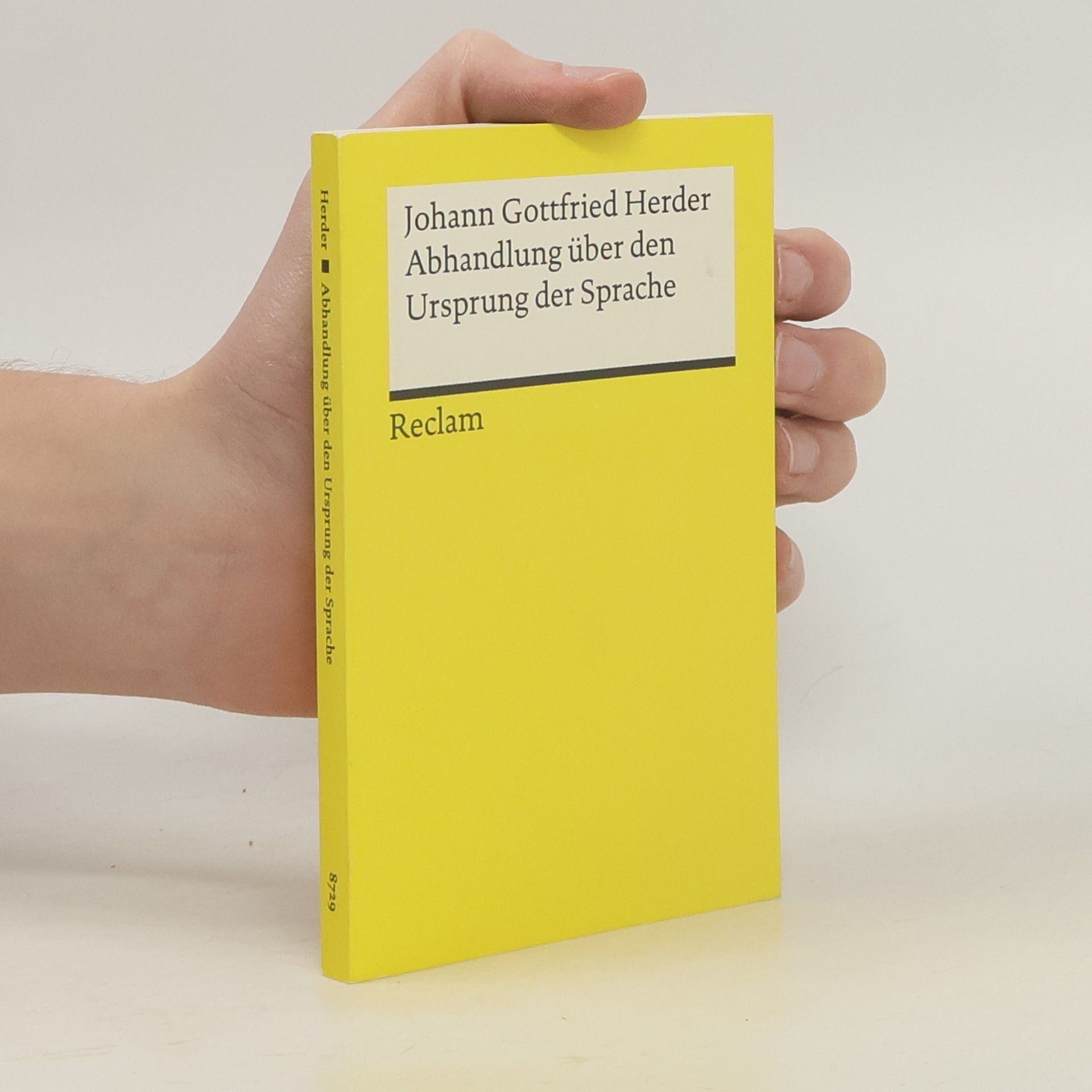 Johann Gottfried Herder Abhandlungen über den Ursprung der Sprache