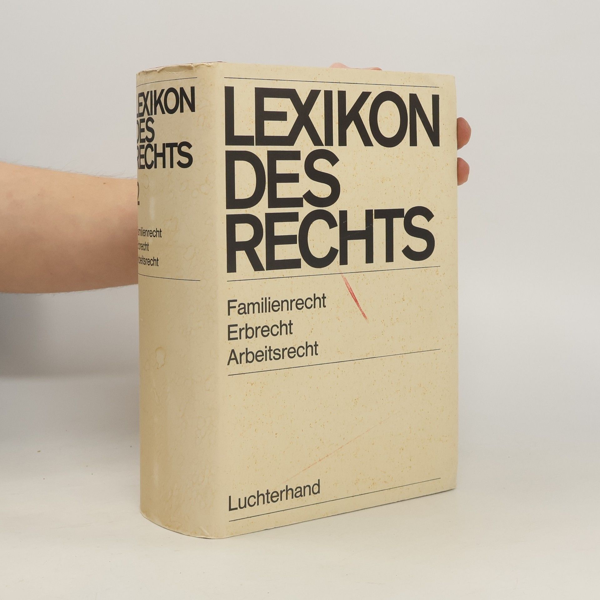 Autorenkollektiv Lexikon des Rechts 2