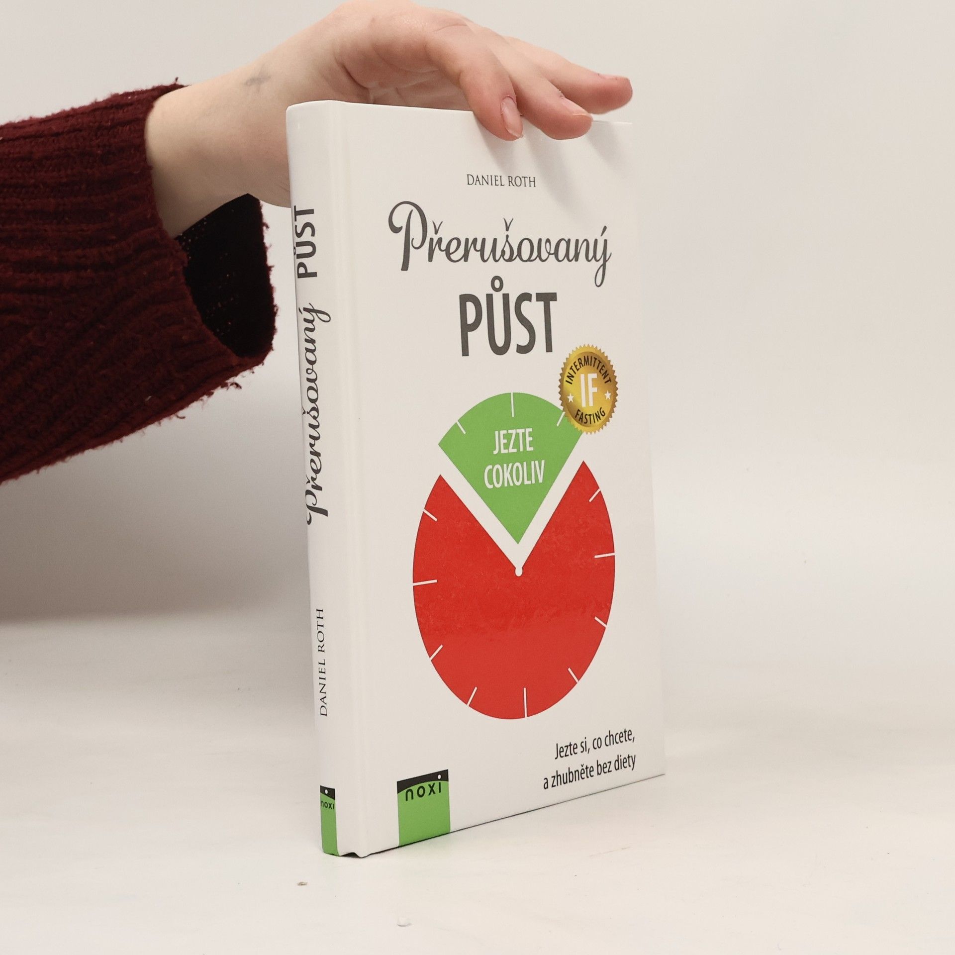 Daniel Roth Přerušovaný půst: Jezte si, co chcete, a zhubněte bez diety