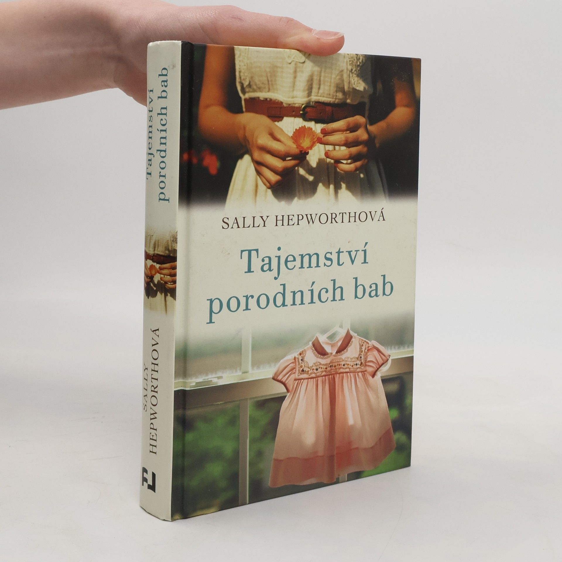 Sally Hepworth Tajemství porodních bab