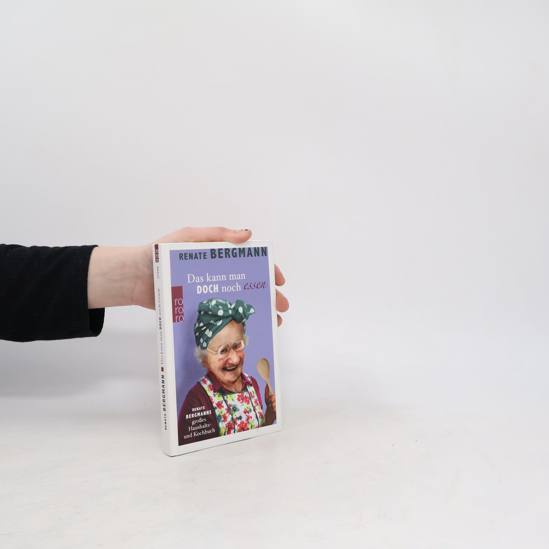 Renate Bergmann Das kann man doch noch essen