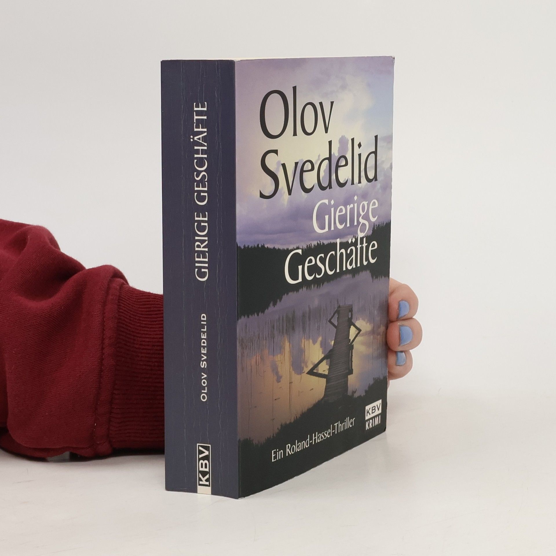 Gierige Geschäfte. Ein Roland-Hassel-Thriller