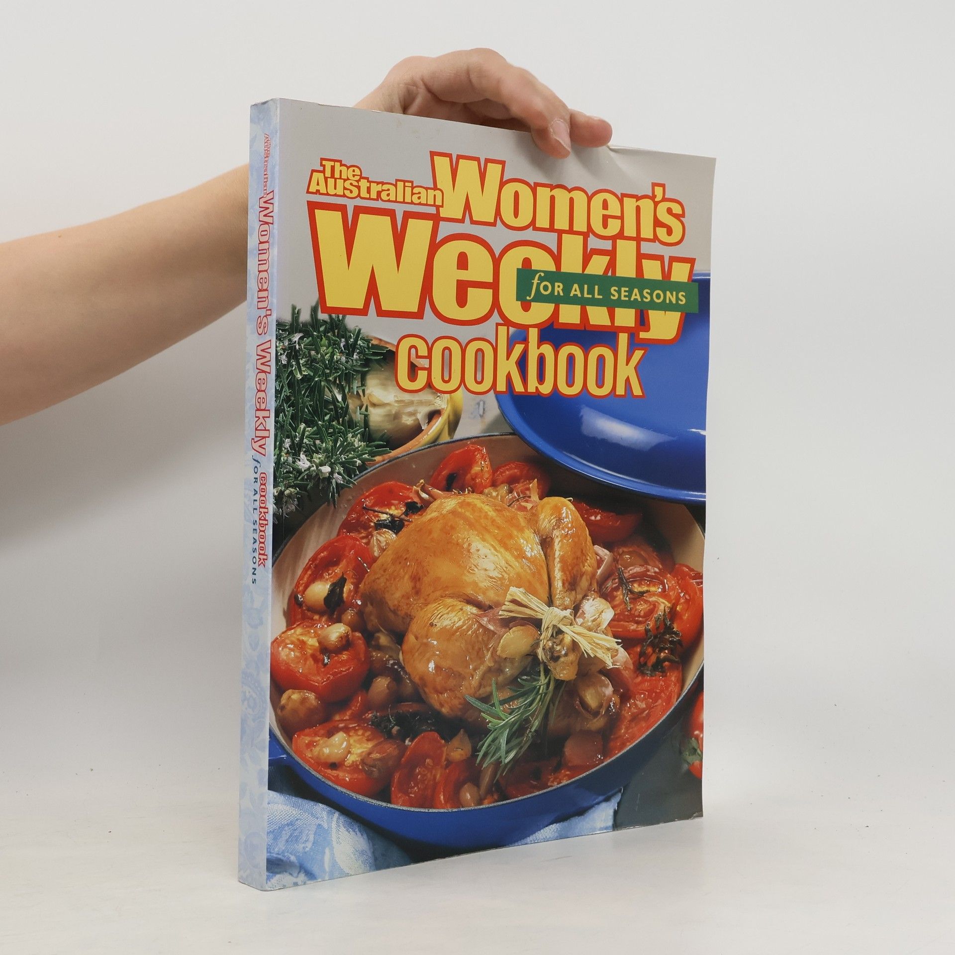 Collectif d'auteurs The Australian Women's Weekly Cookbook for All Seasons