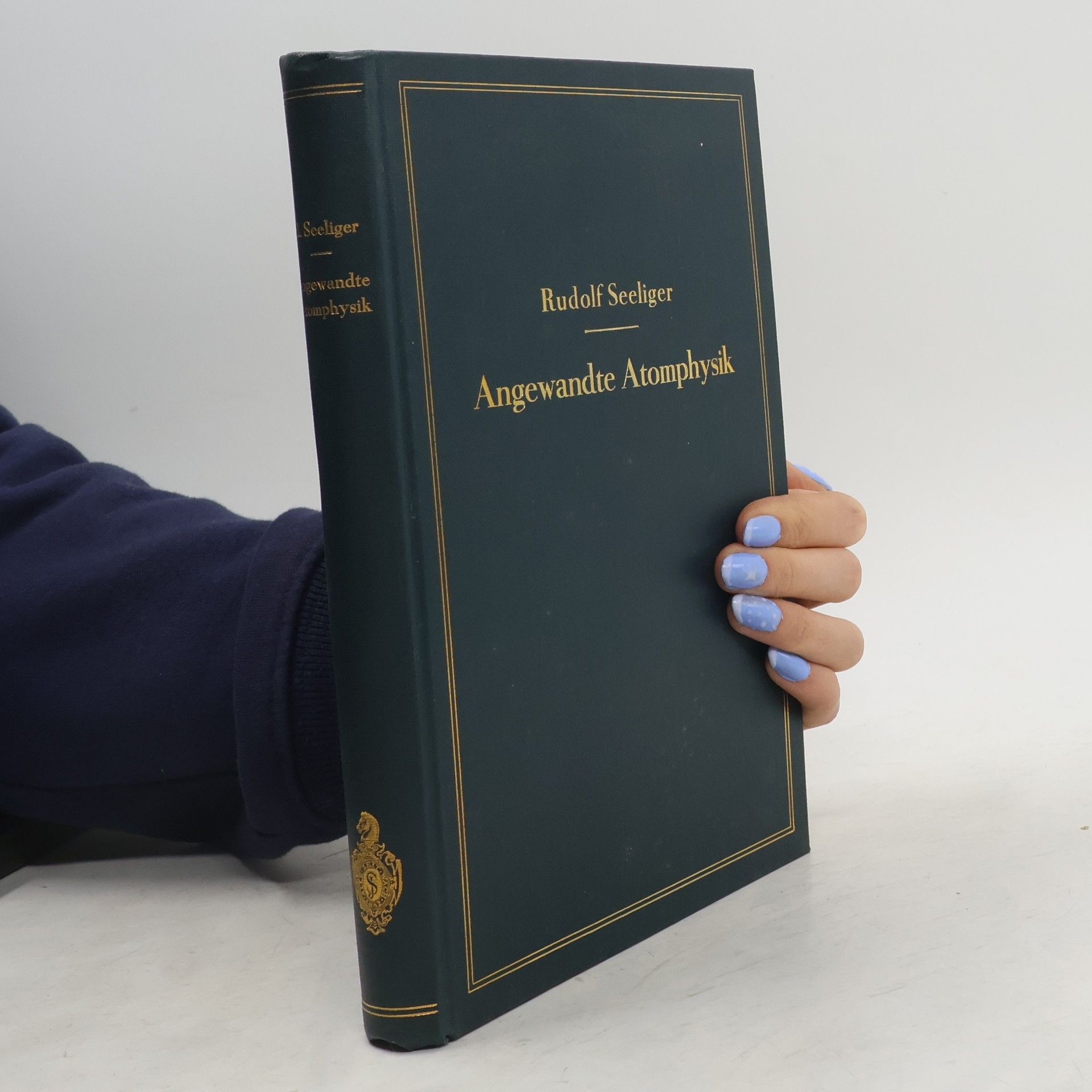 Rudolf Seeliger Angewandte Atomphysik