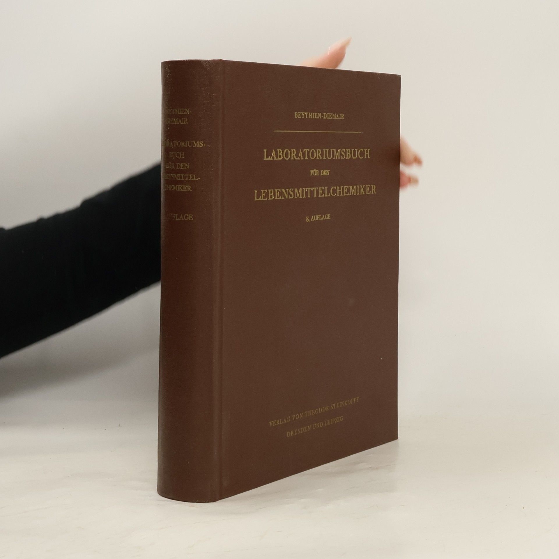 Adolf Beythien Laboratoriumsbuch für den Lebensmittelchemiker