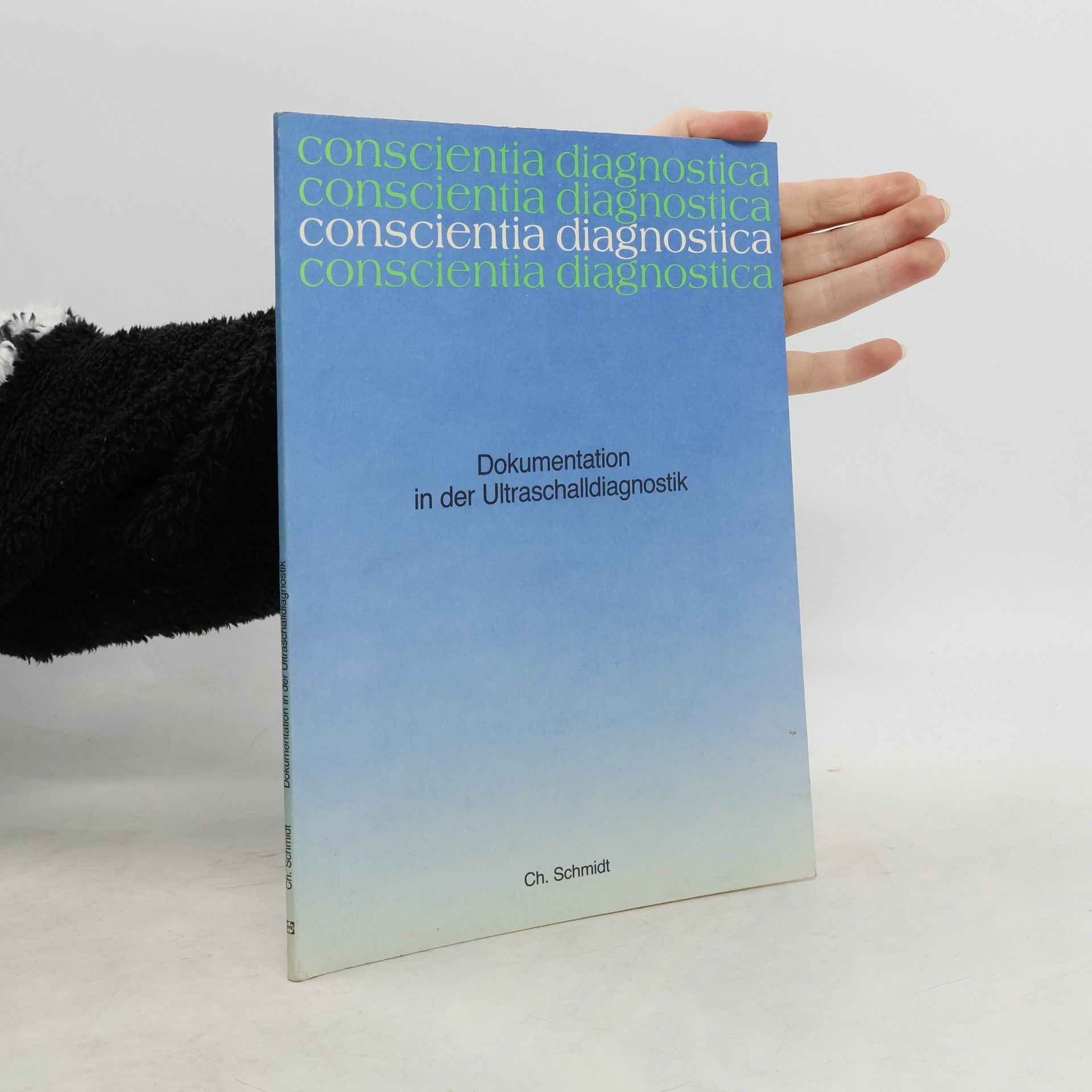 Anna Ch Schmidt Dokumentation in der Ultraschalldiagnostik