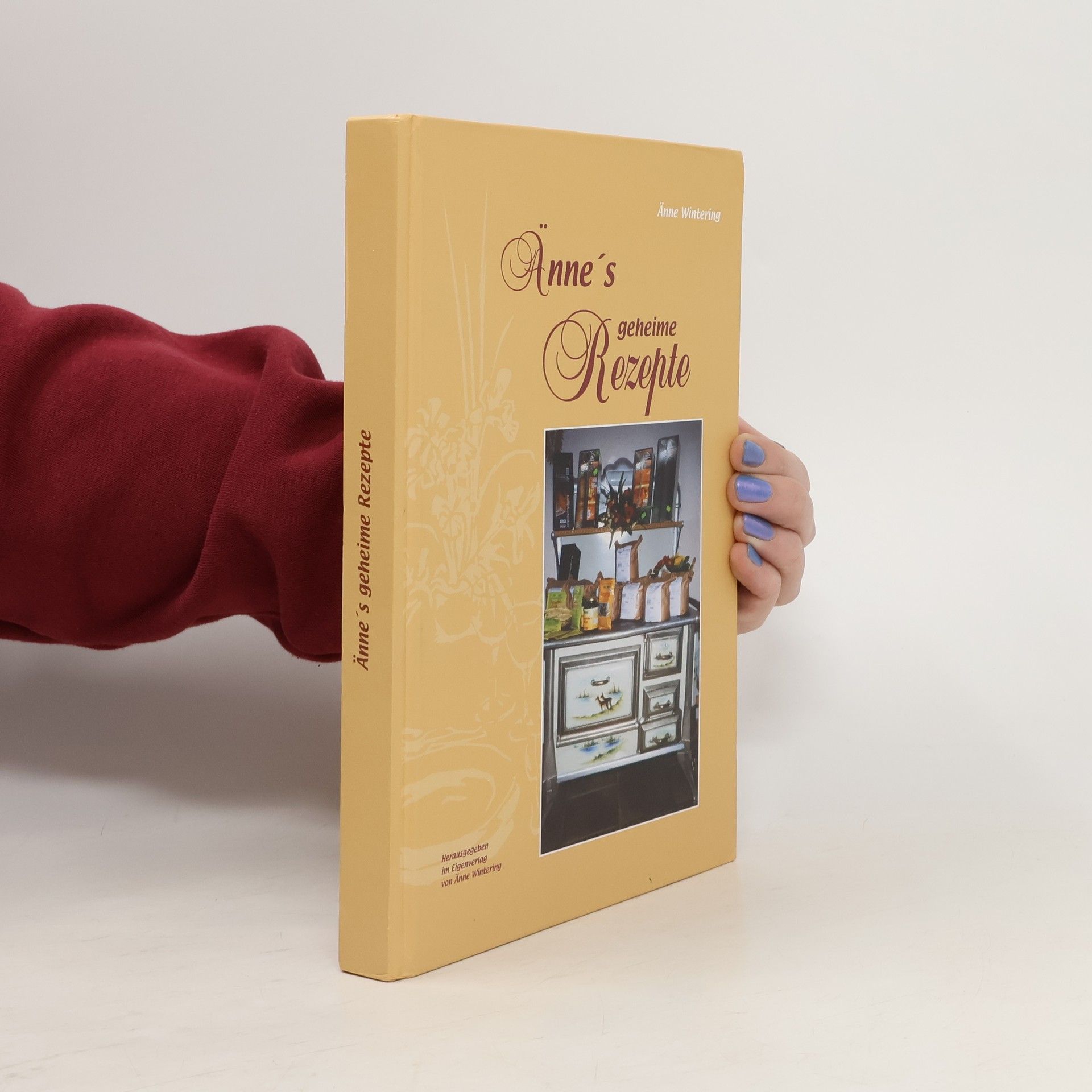 Änne Wintering Änne's geheime Rezepte