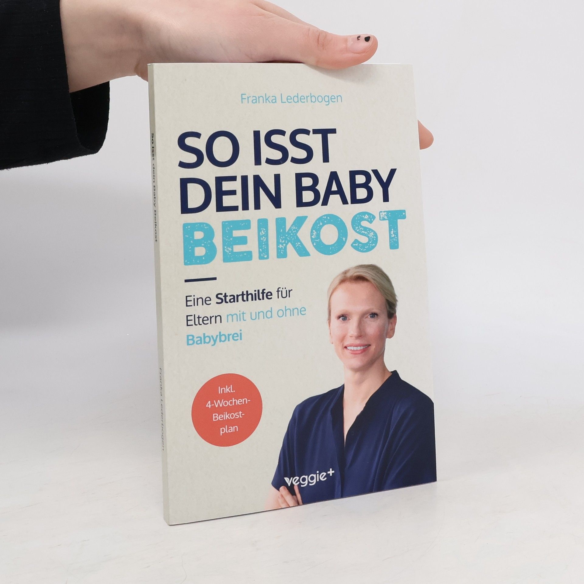 Franka Lederbogen So isst dein Baby Beikost