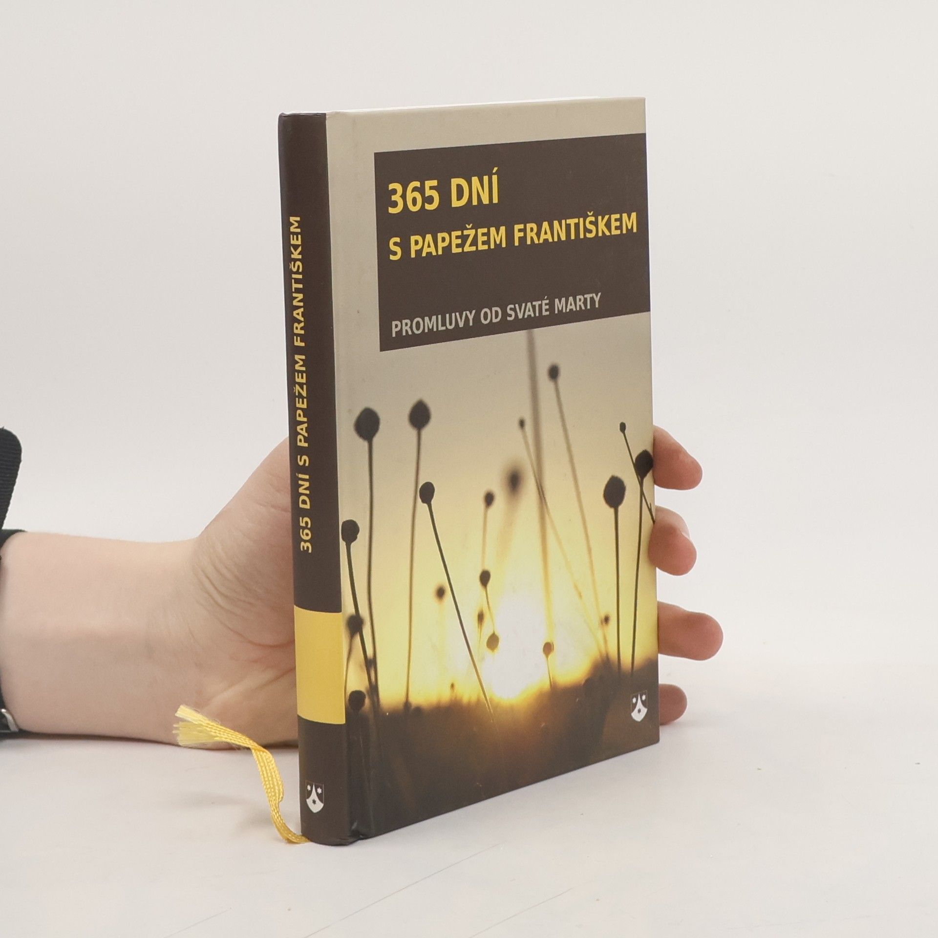 Papst Franziskus 365 dní s papežem Františkem: Promluvy od Svaté Marty