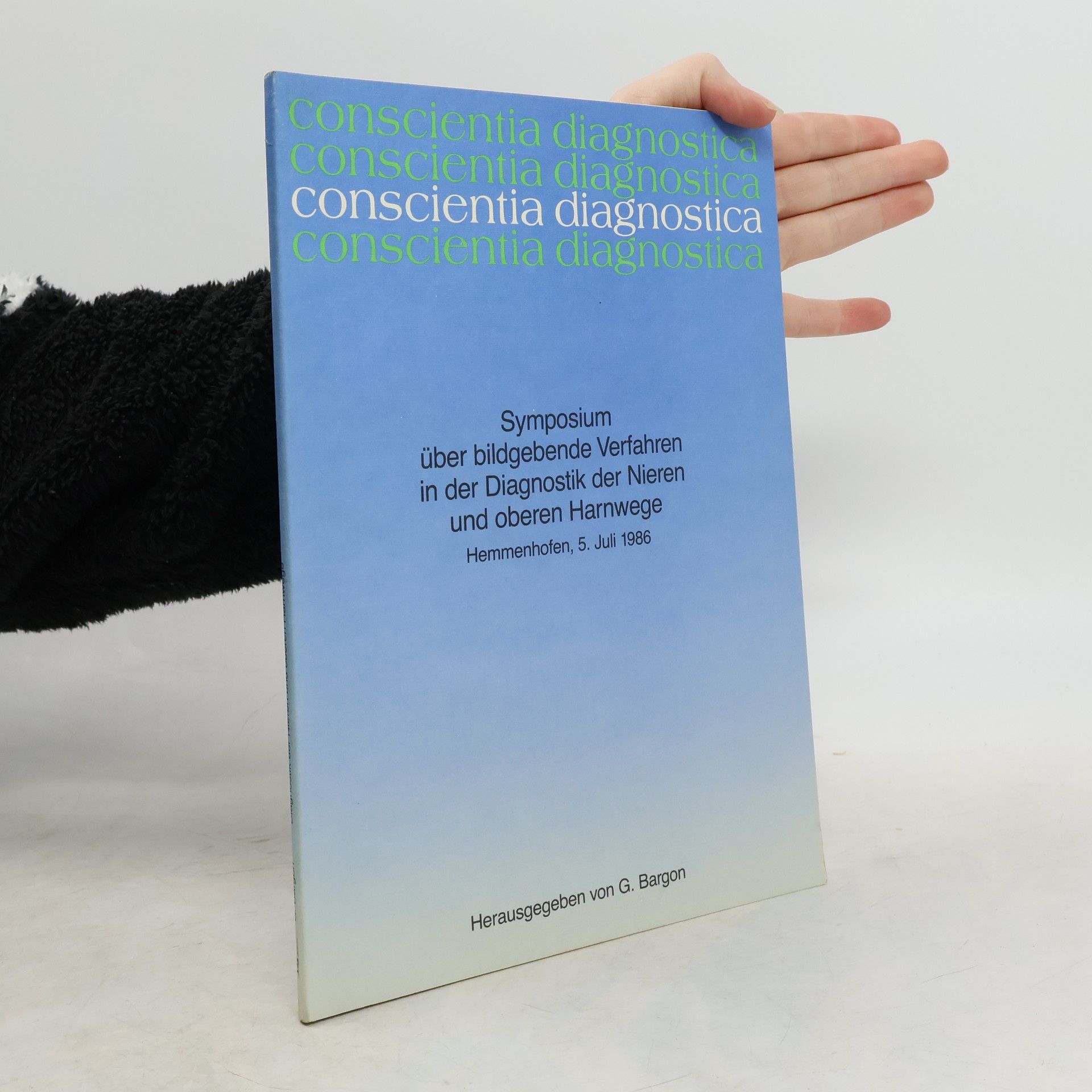 Autorenkollektiv Symposium über bildgebende Verfahren in der Diagnostik der Nieren und oberen Harnwege