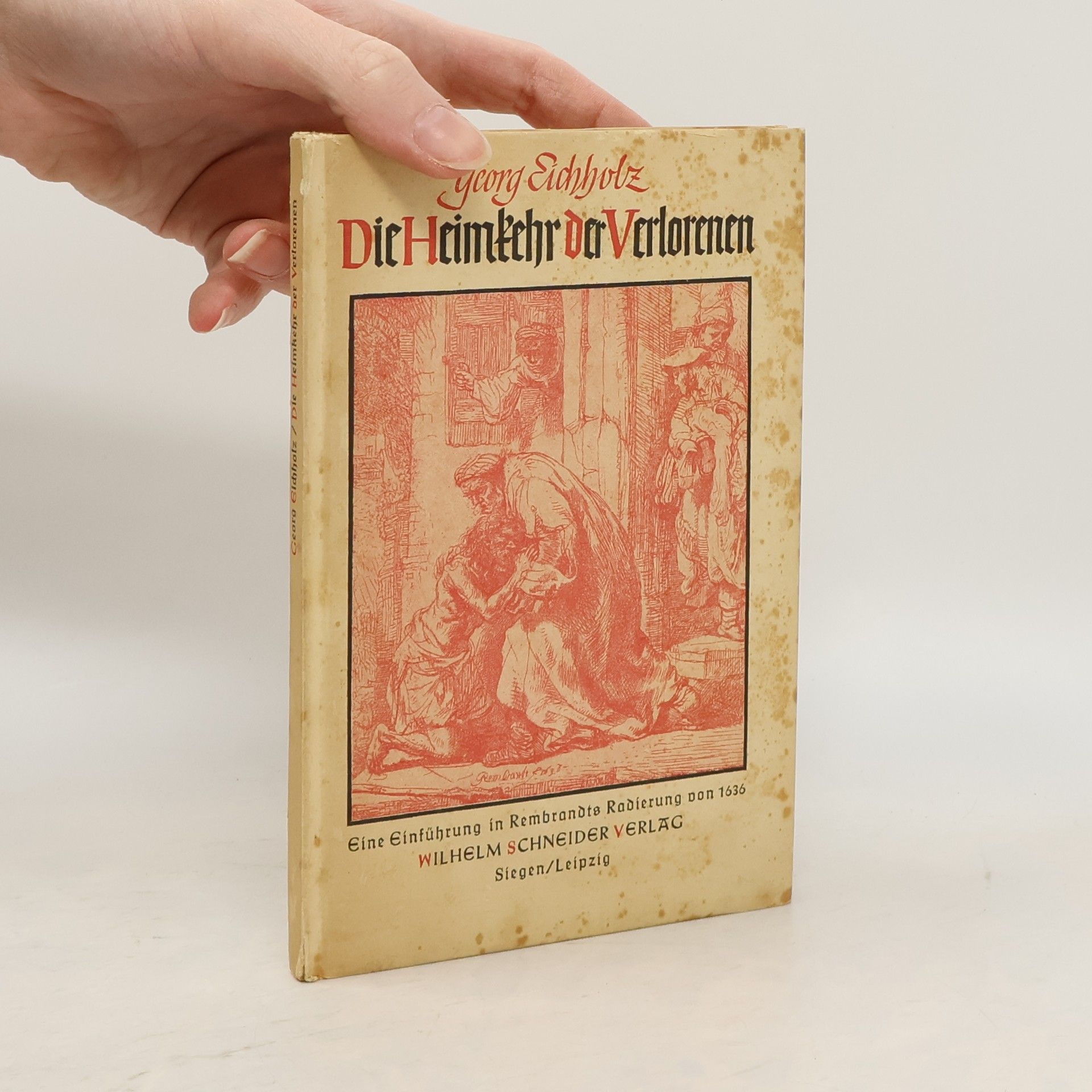 Georg Eichholz Die Heimkehr der Verlorenen