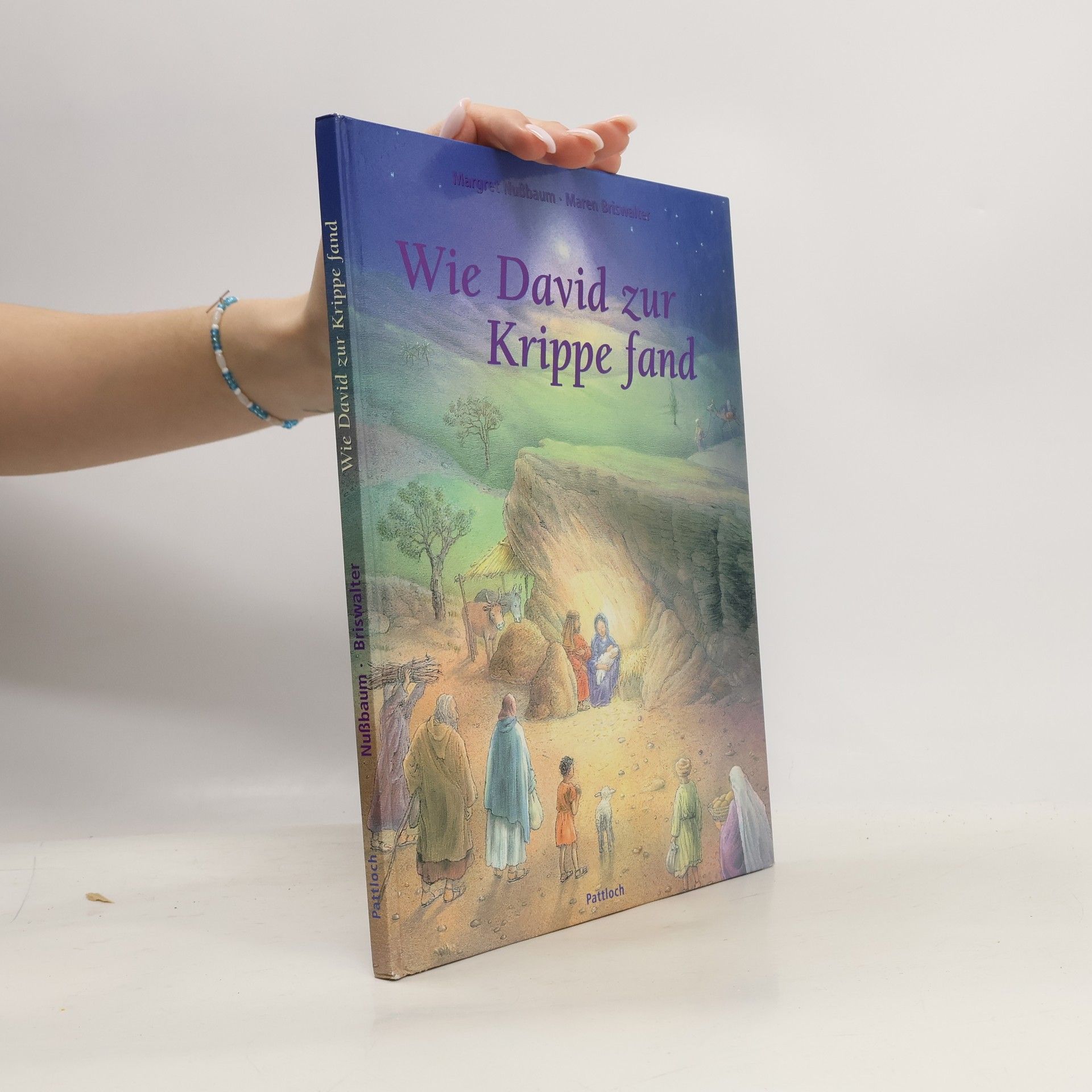 Margret Nußbaum Wie David zur Krippe fand