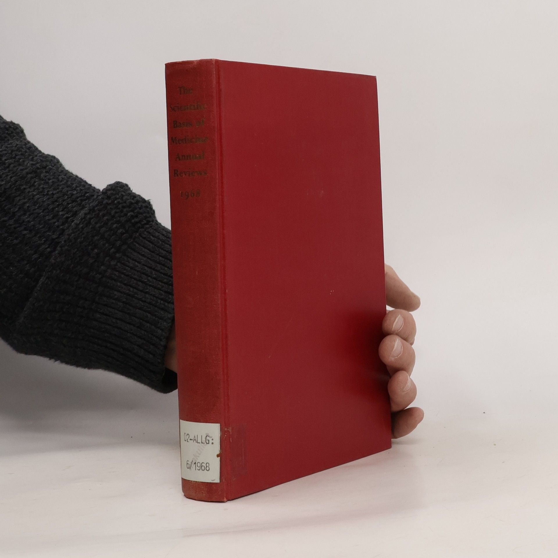 Collectif d'auteurs The Scientific Basis of Medicine Annual Reviews 1968