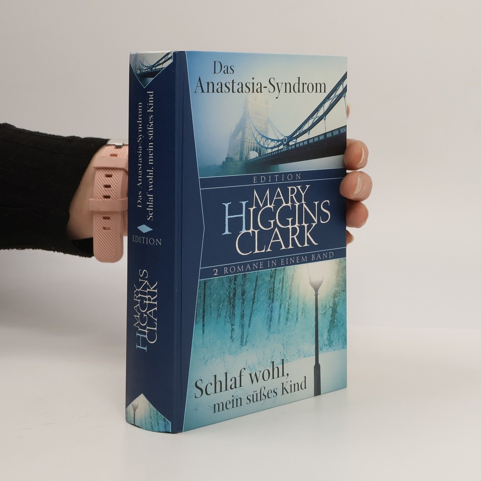 Mary Higgins Clark Das Anastasia-Syndrom. Schlaf wohl, mein süßes Kind