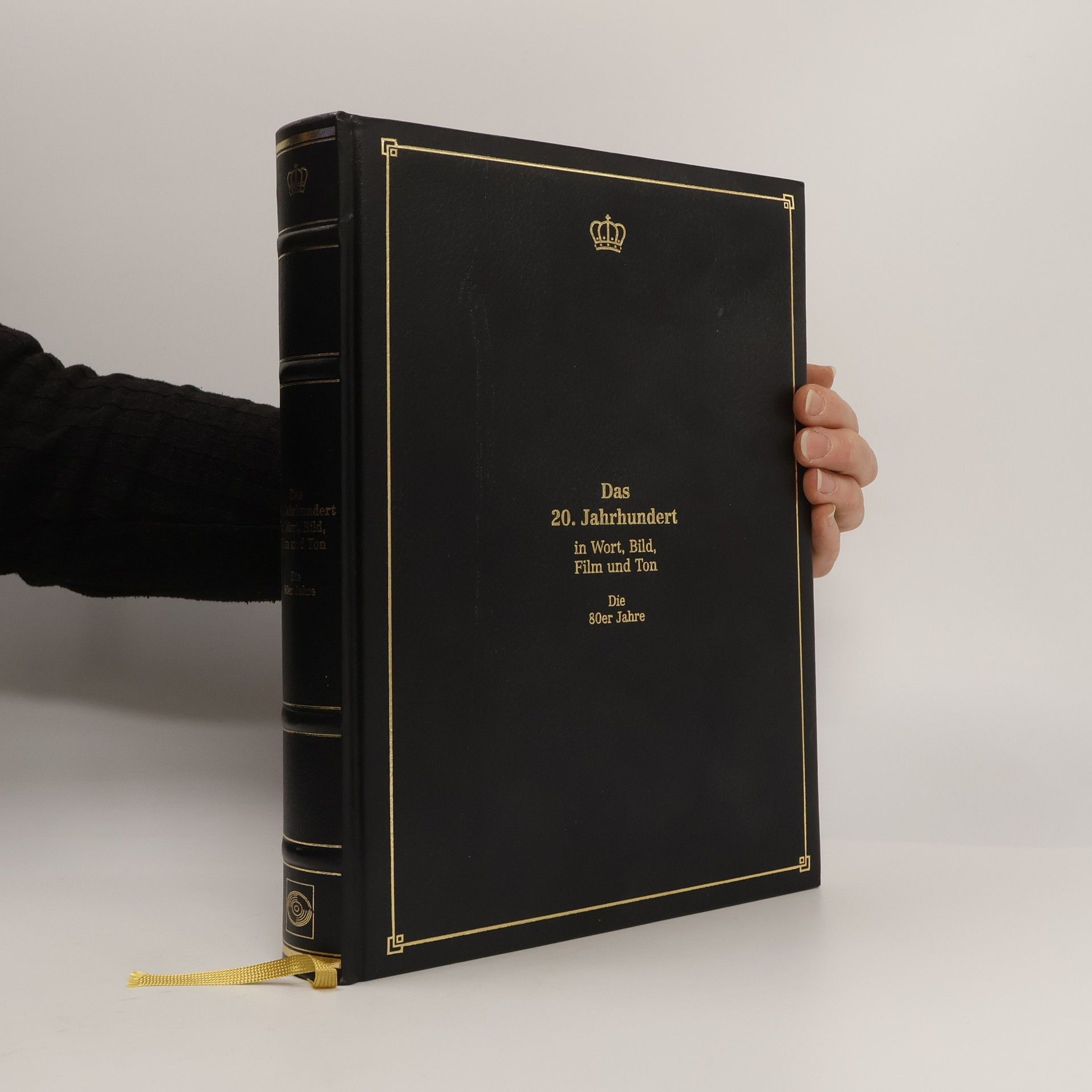 Autorenkollektiv Das 20. Jahrhundert in Wort, Bild, Film und Ton. Die 80er Jahre