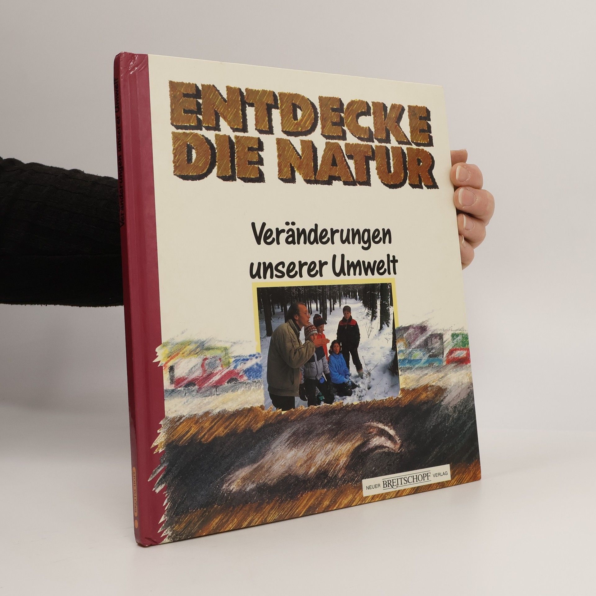 Veränderungen unserer Umwelt