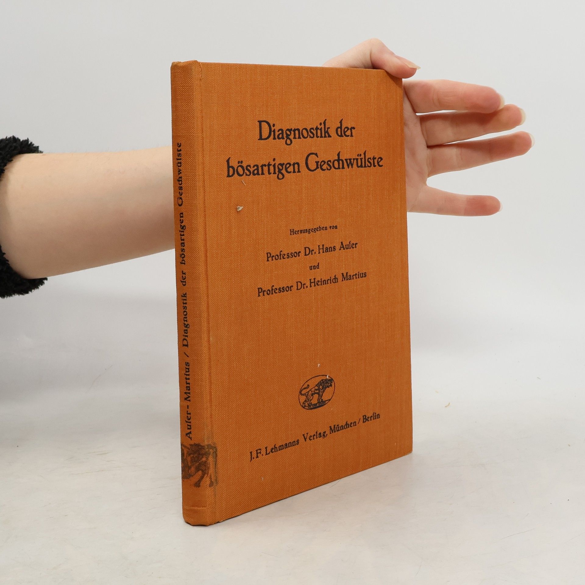 Hans Auler Diagnostik der bösartigen Geschwülste