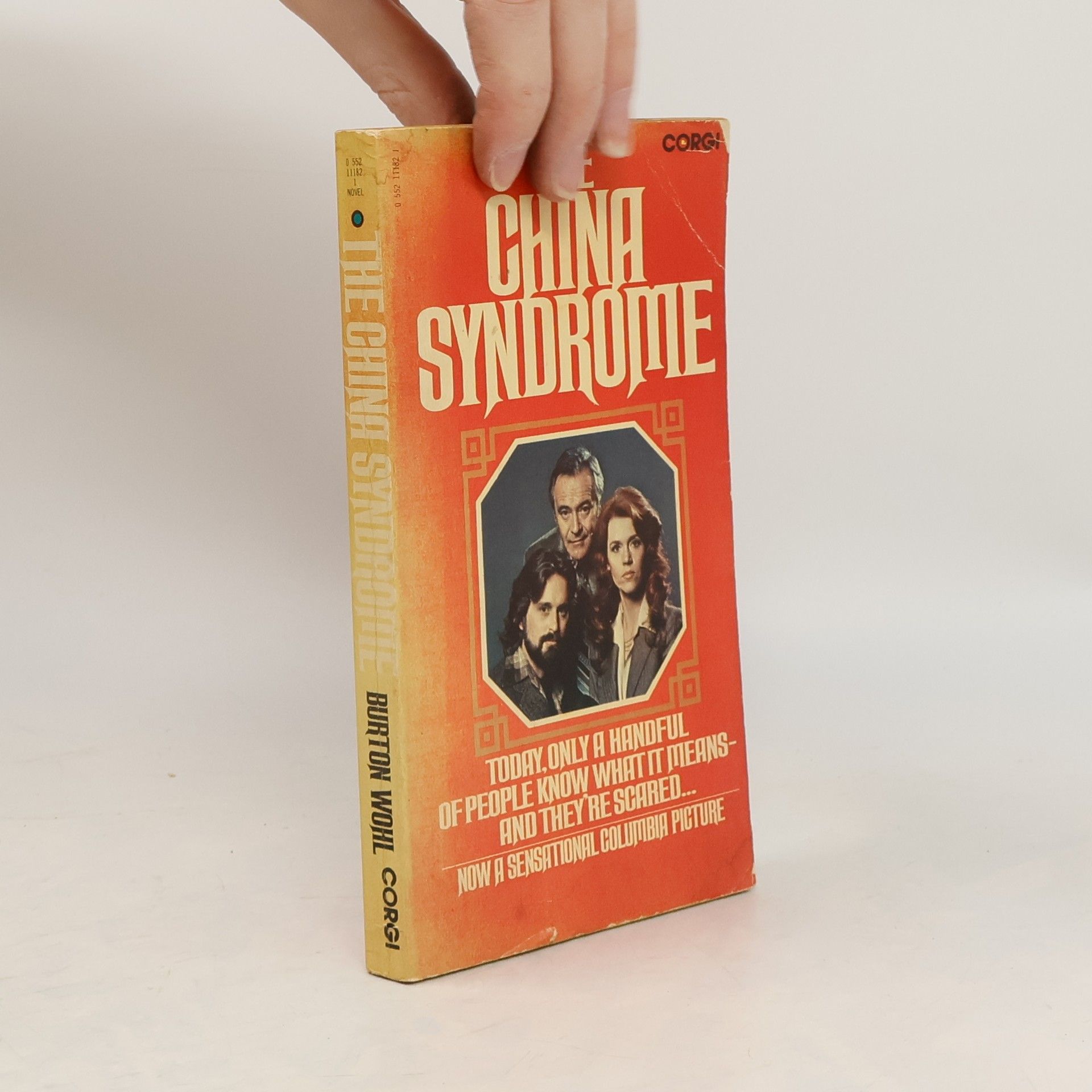 Burton Wohl The China Syndrome